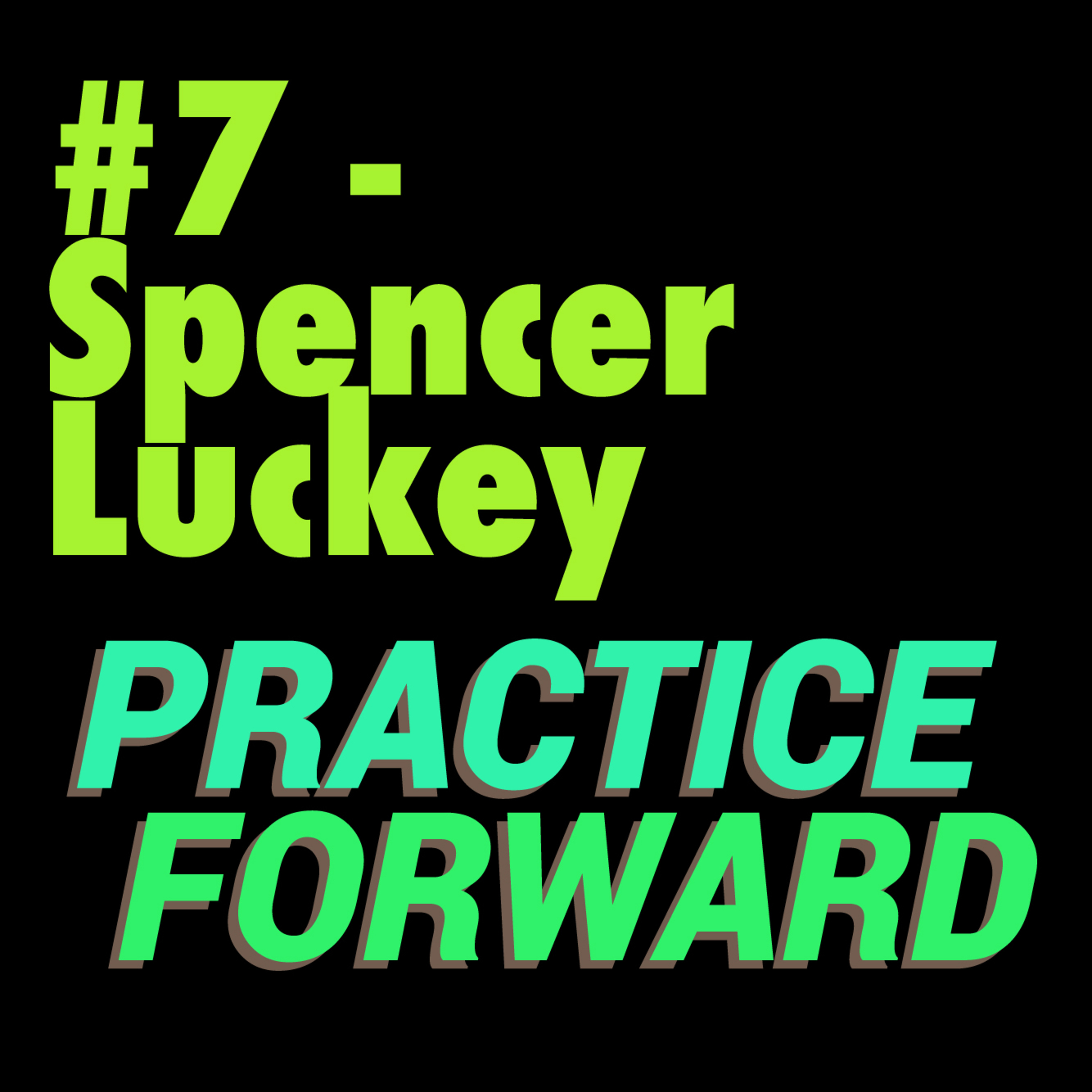 Practice Forward Podcast