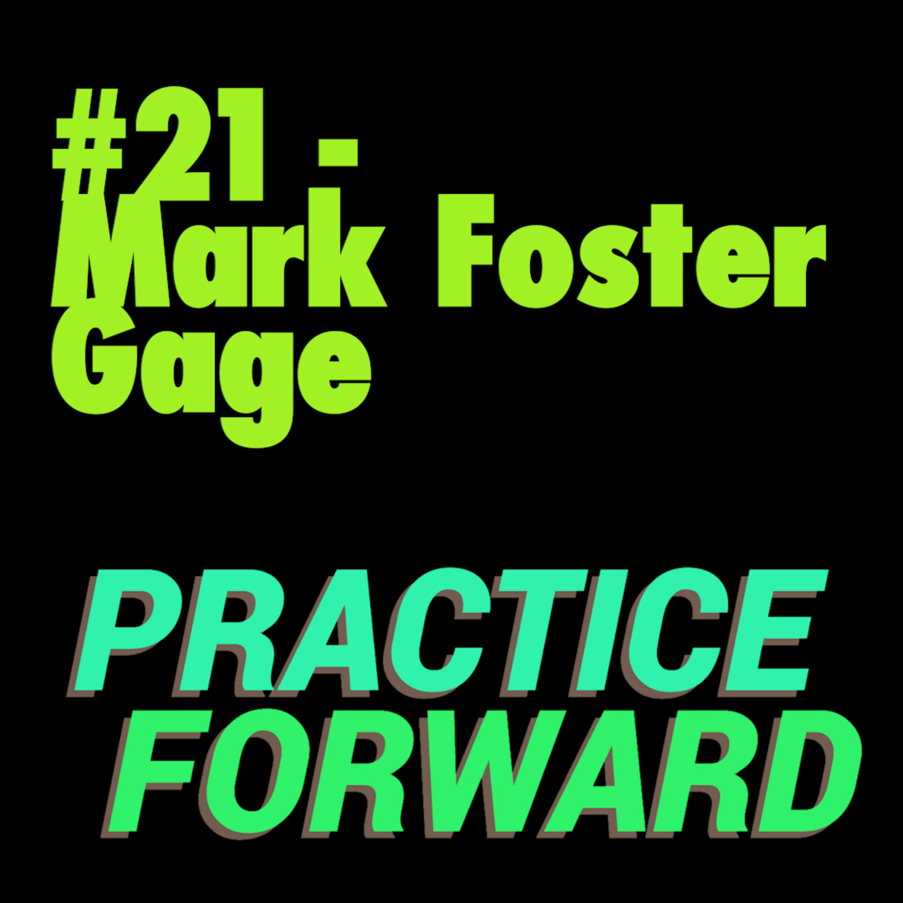 Practice Forward Podcast