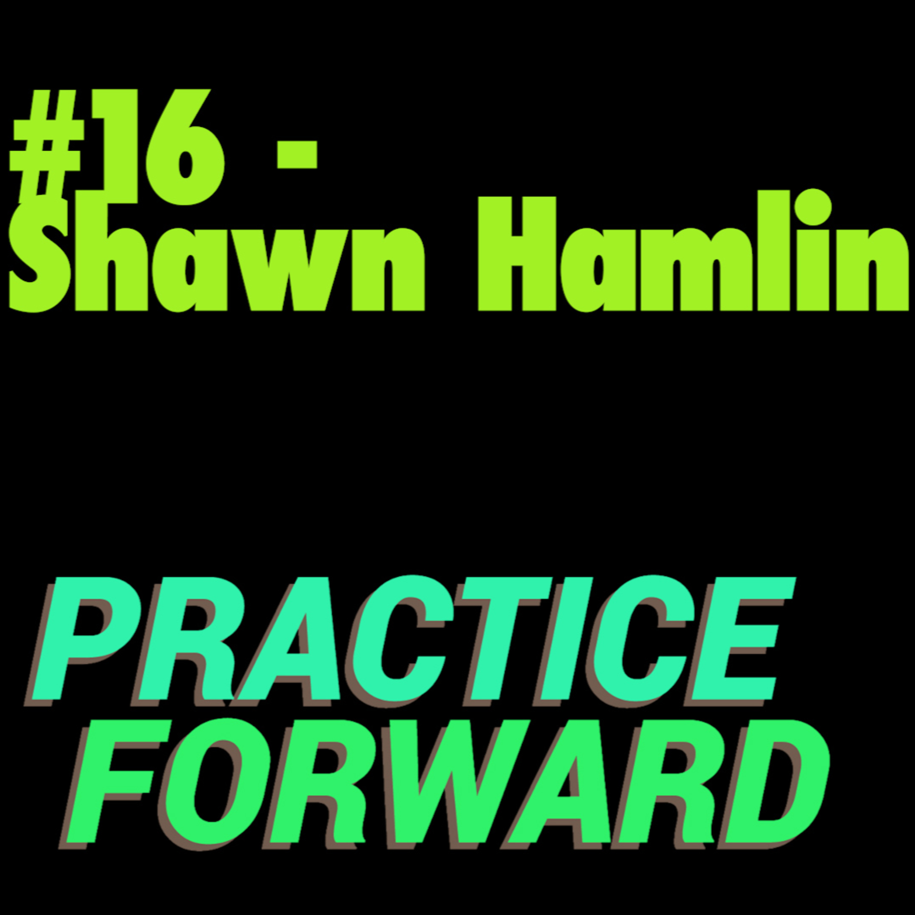 Practice Forward Podcast