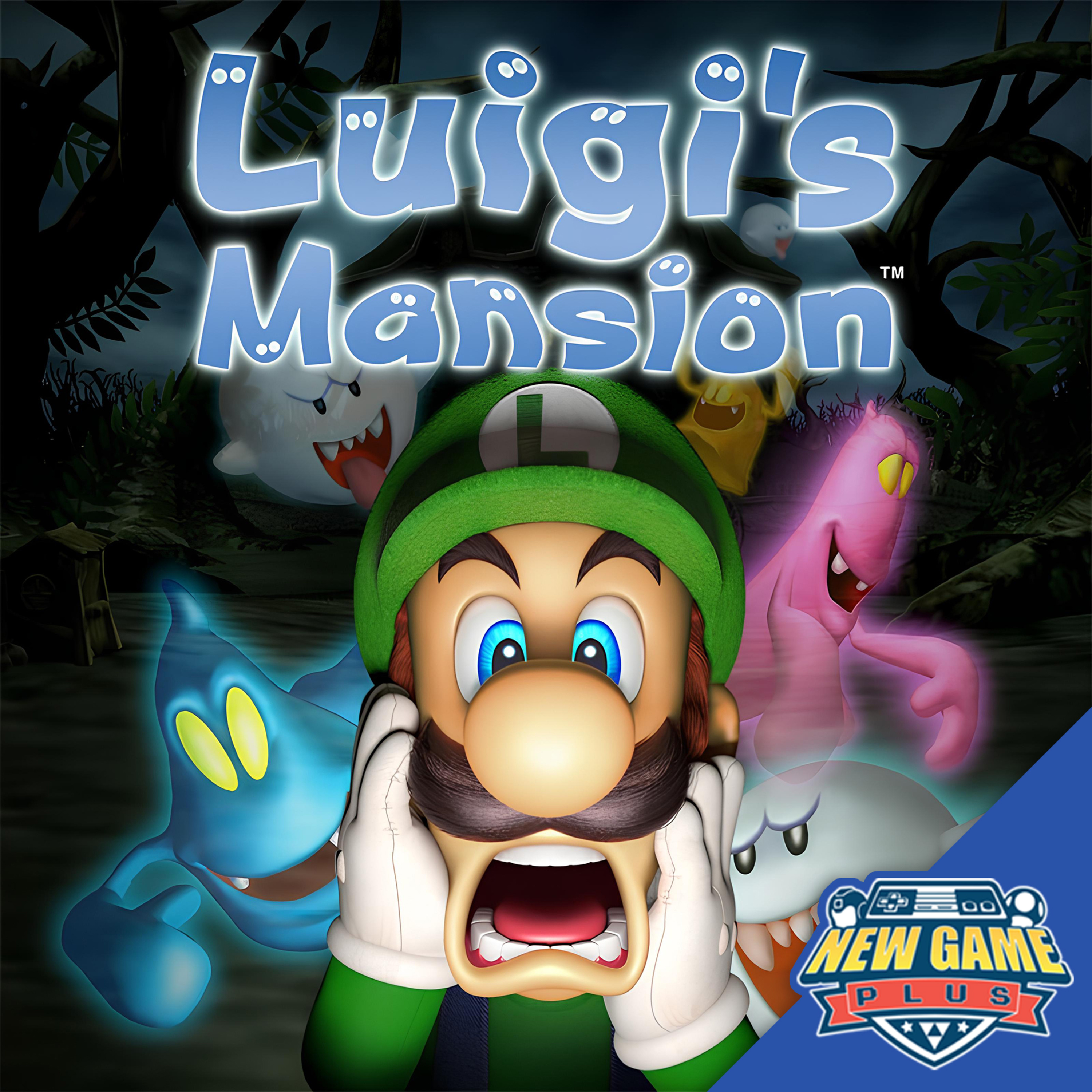 Episode 501: Luigi's Mansion
