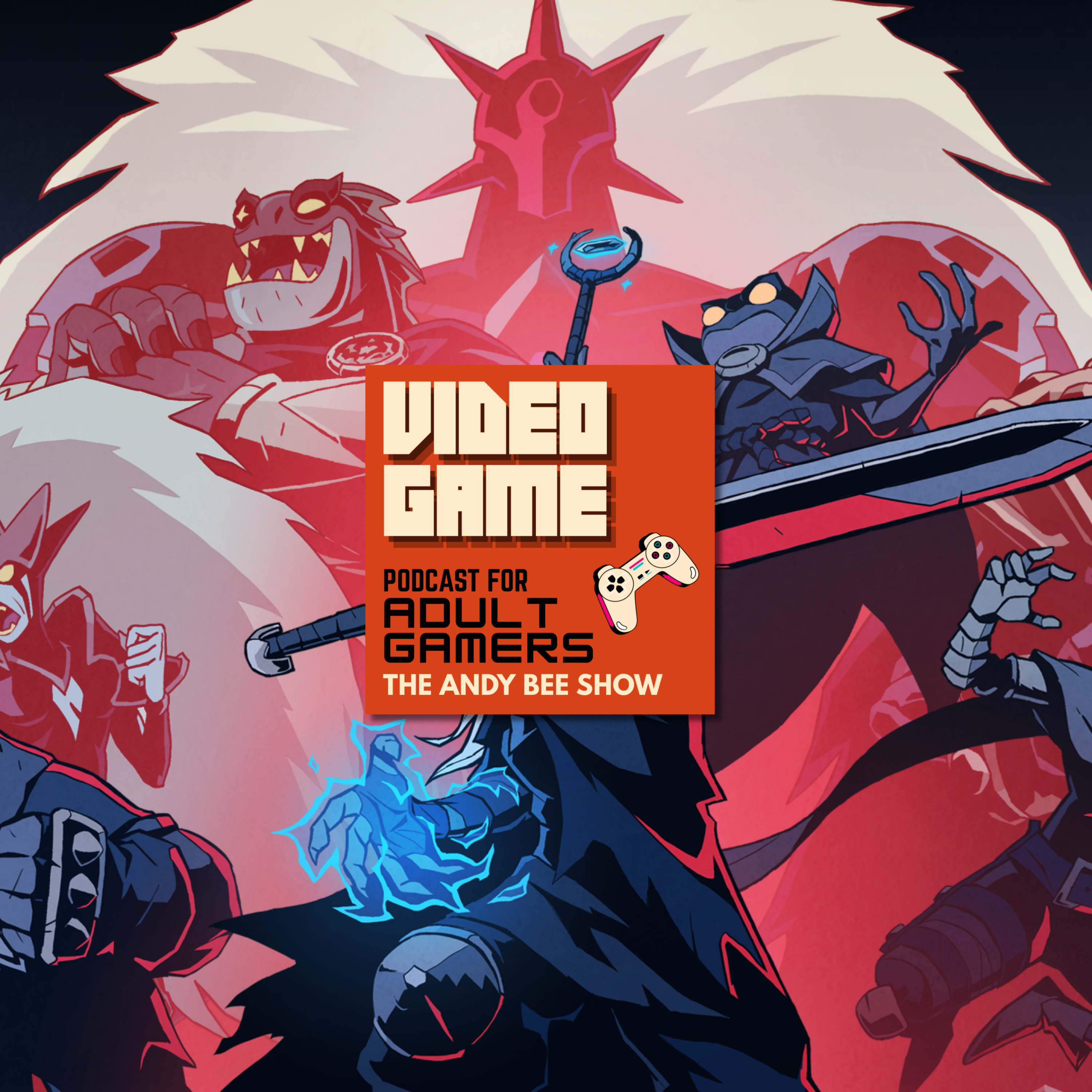 Video Game Podcast for Adult Gamers | The Andy Bee Show