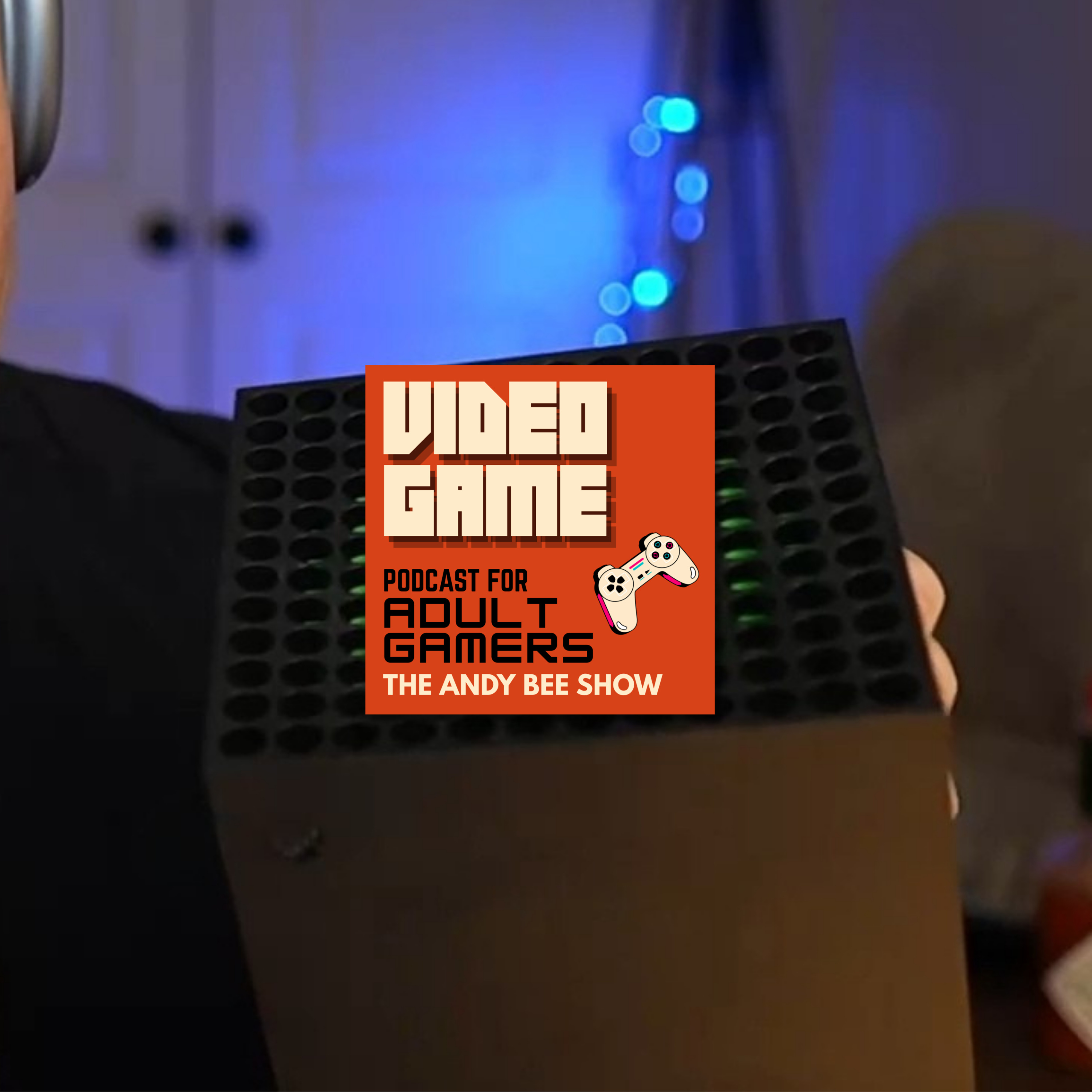 Video Game Podcast for Adult Gamers | The Andy Bee Show