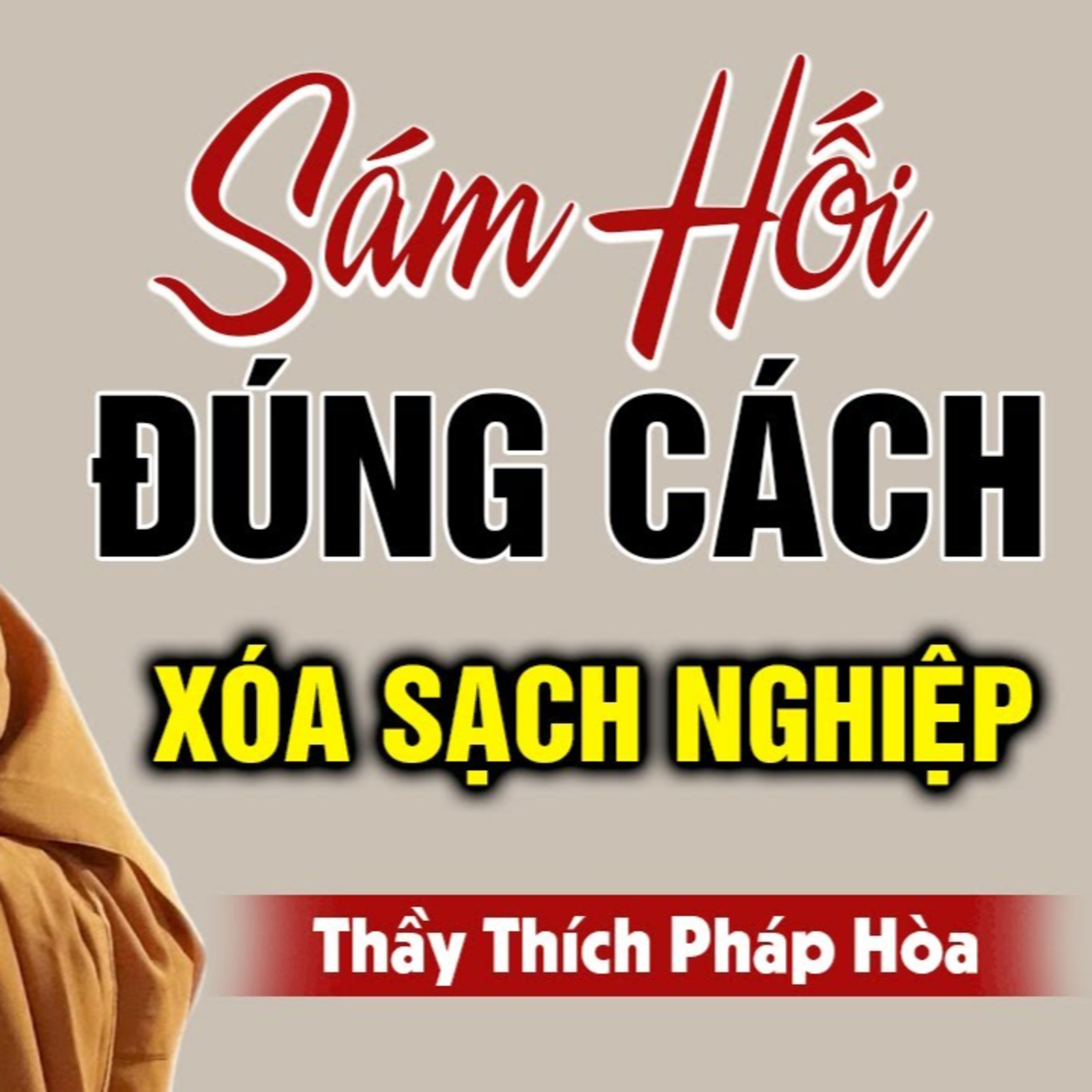 VẤN ĐÁP Cách Sám Hối Tiêu Tan Nghiệp Chướng Khổ Đau (rất hay) - Thầy Thích Pháp Hòa