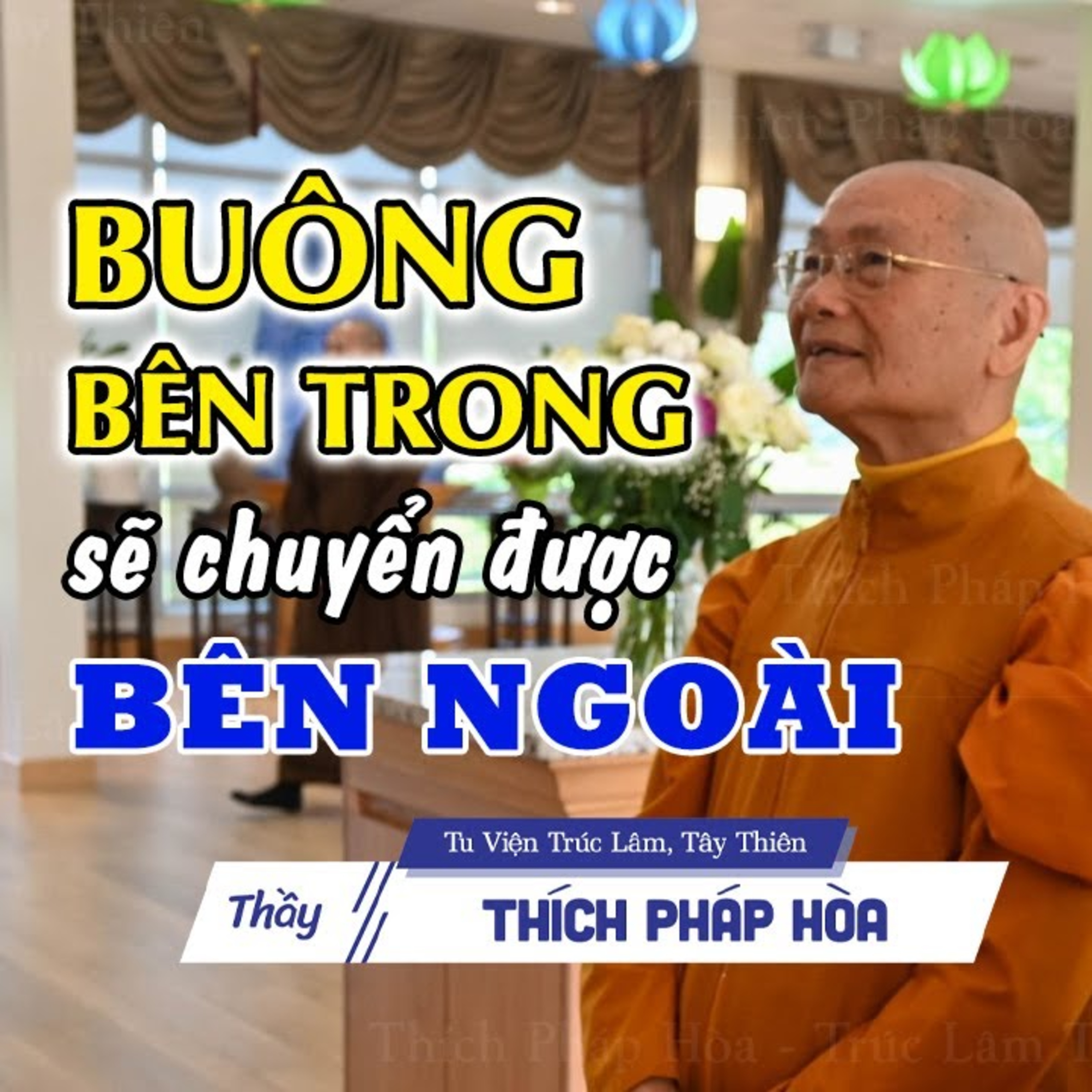 Pháp Thoại Thích Pháp Hòa