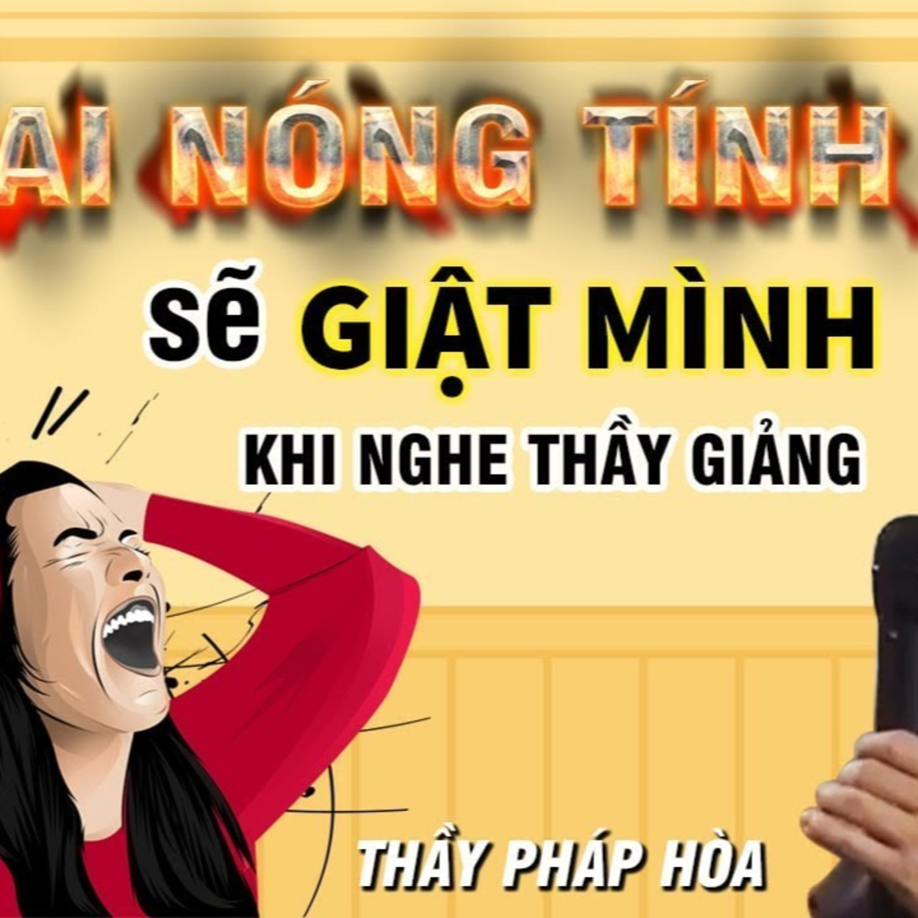 Ai thường Nóng Tính có thể sẽ GIẬT MÌNH vì Thầy nói quá đúng tâm lí - Thầy Thích Pháp Hòa