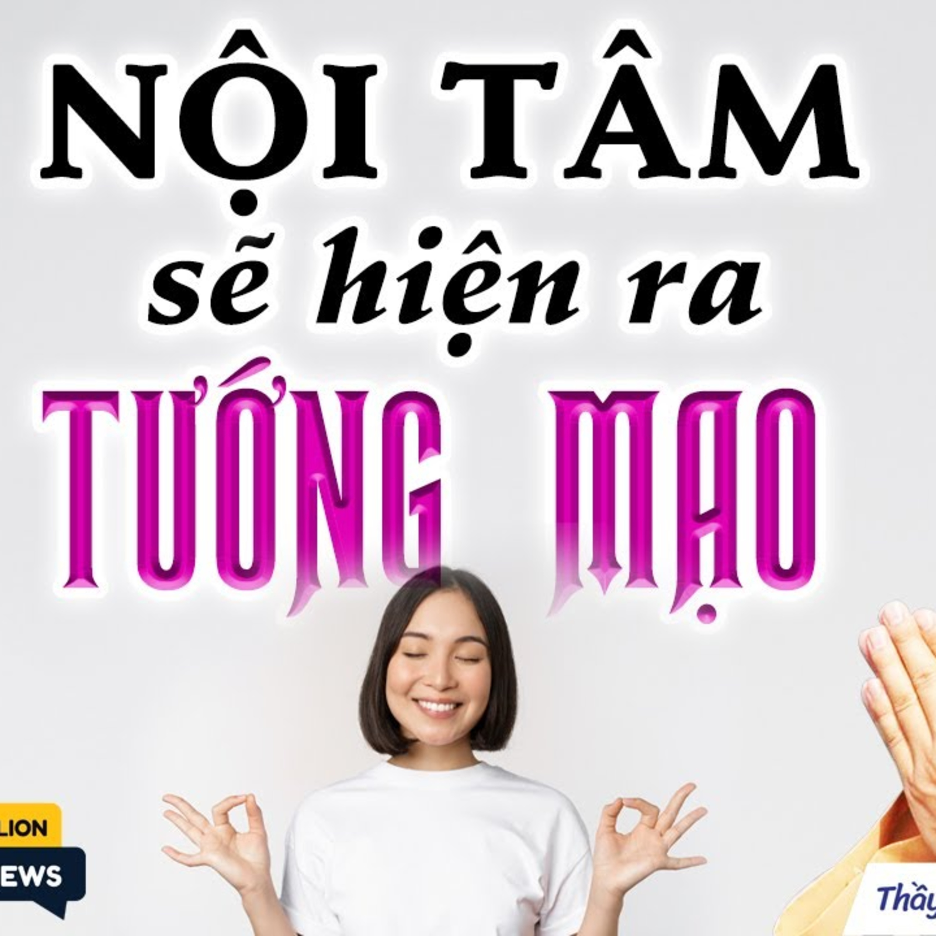 Nội tâm tốt đẹp sẽ hiện lộ rõ ra tướng mạo, nhân quả không thể sai - Thầy Thích Pháp Hòa