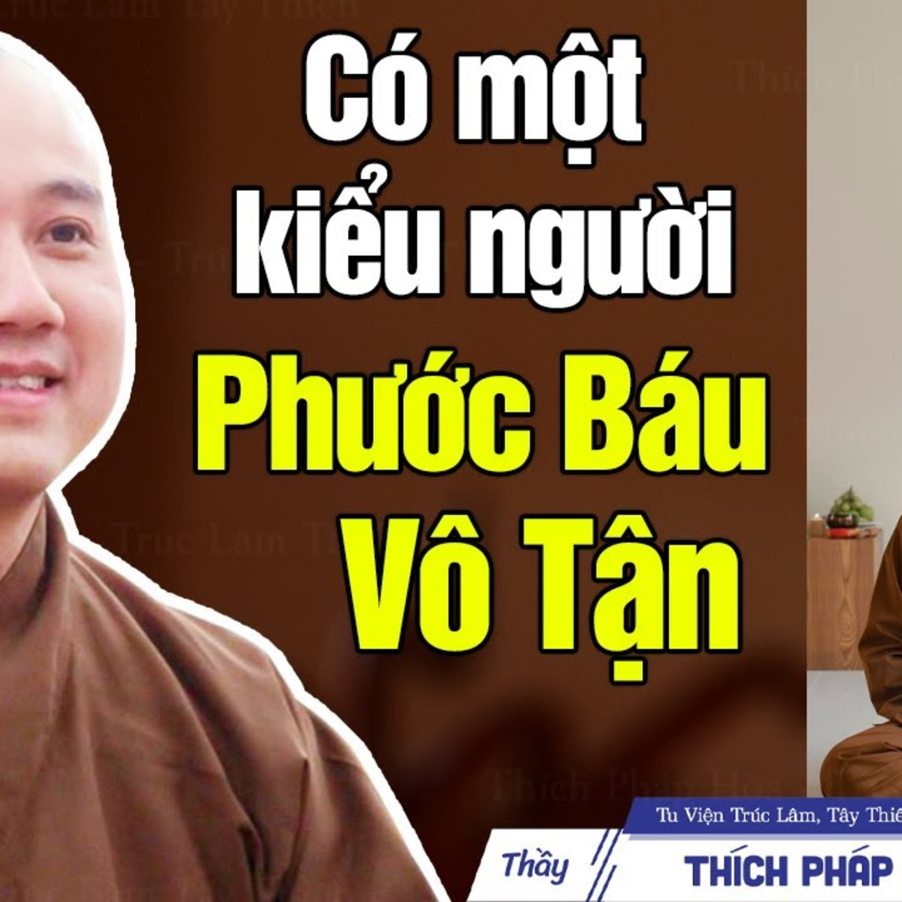 Có một kiểu người Phước Báu luôn đầy đủ - Thầy Thích Pháp Hòa