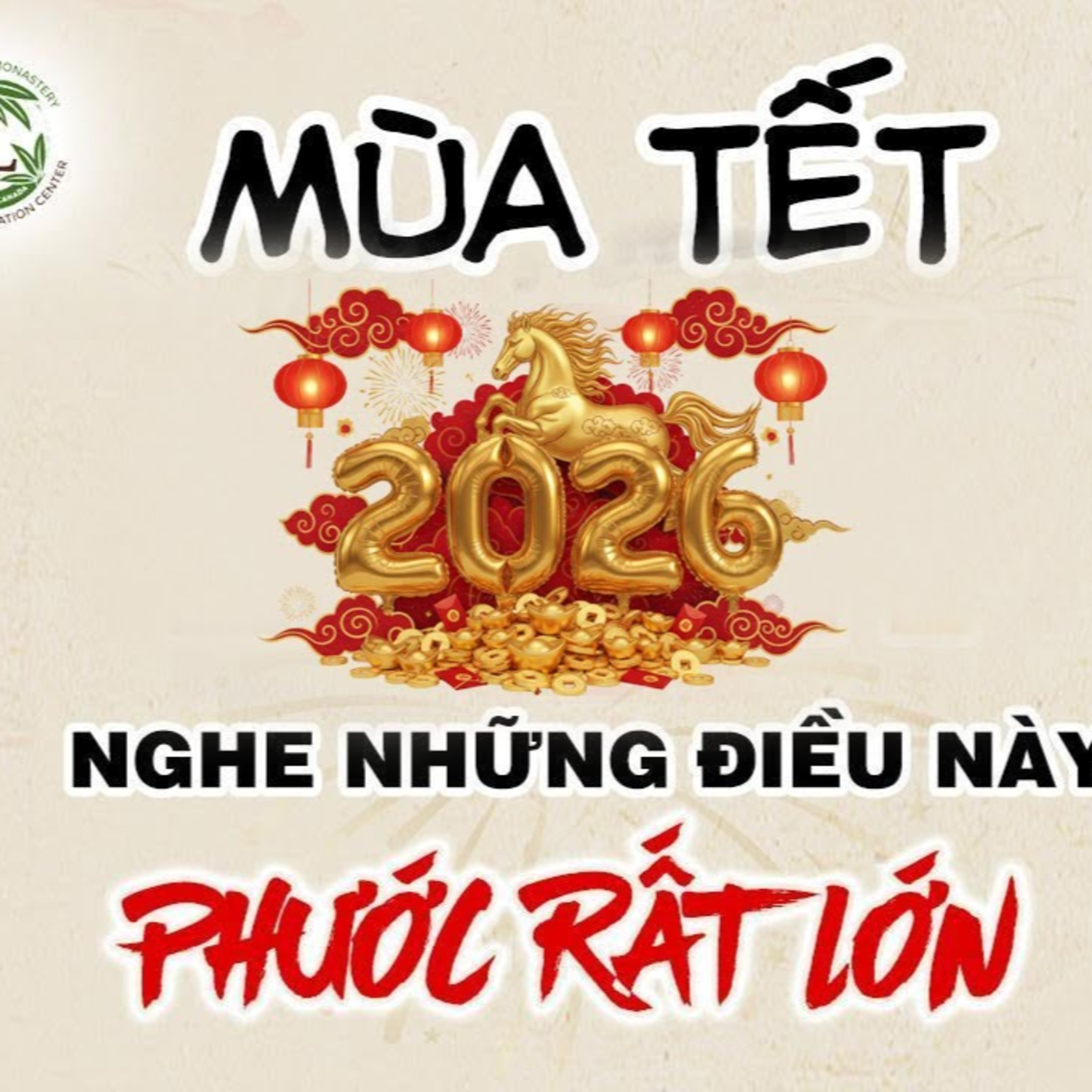 MÙA TẾT 2026 nghe những điều này PHƯỚC LỘC ĐẦY NHÀ - Thầy Thích Pháp Hòa