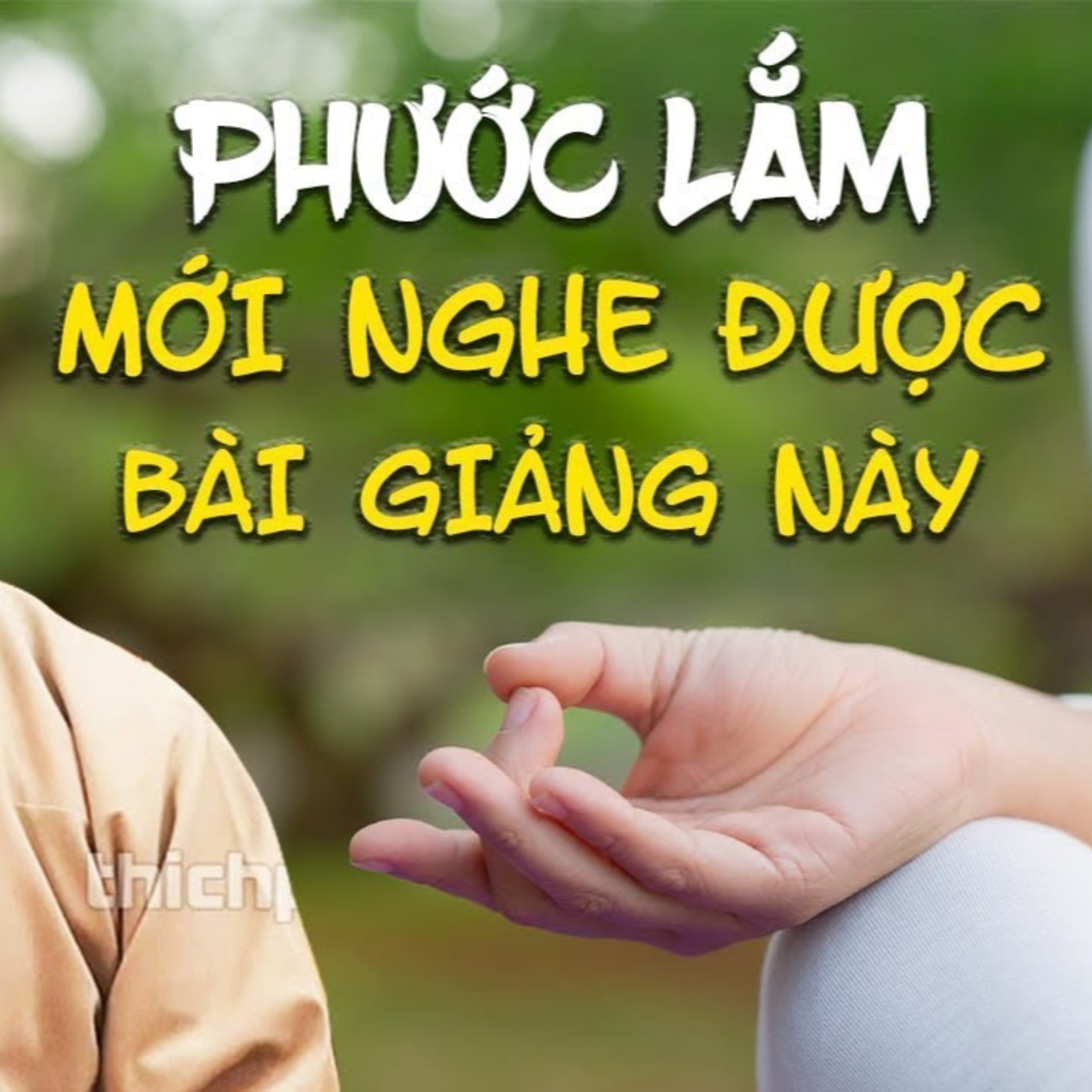 Dấu hiệu một người chuyển được Nghiệp và bắt đầu có Phước - Thầy Thích Pháp Hòa