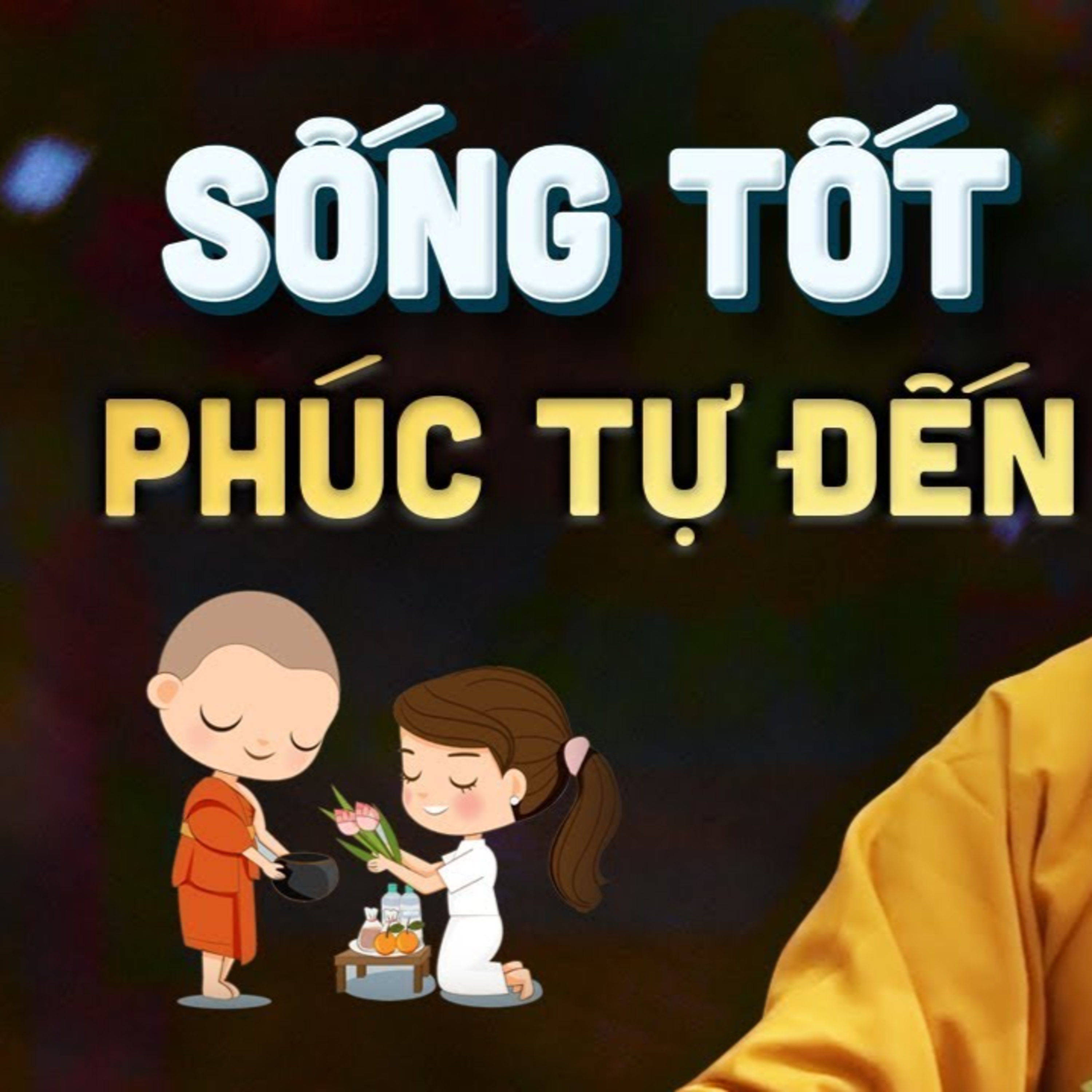 Làm Phước đừng mong đợi Phước Báu, sống tốt Phước tự đến - Thầy Thích Pháp Hòa