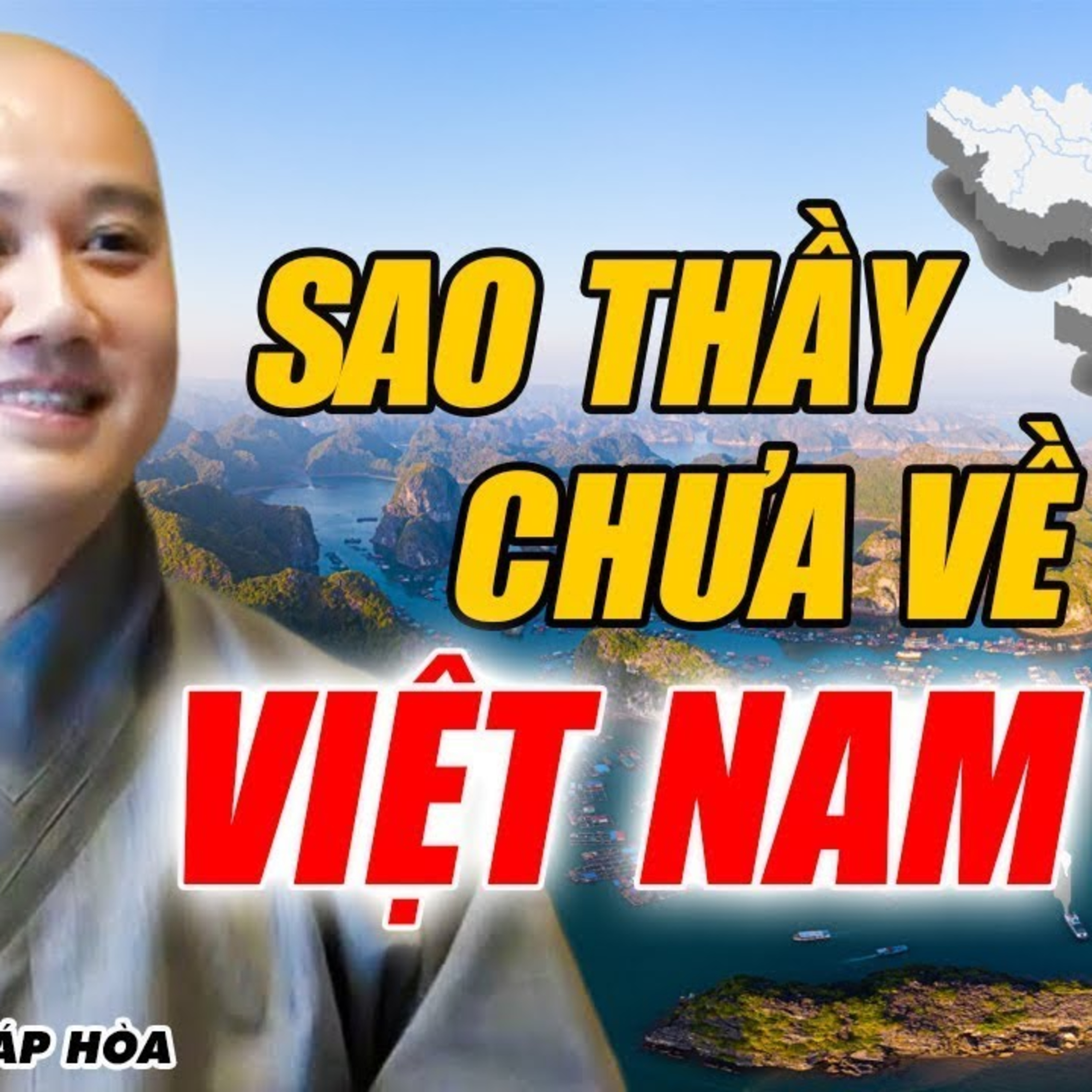 Tại sao Thầy Pháp Hòa chưa về Việt Nam? Câu hỏi được rất nhiều Phật Tử quan tâm