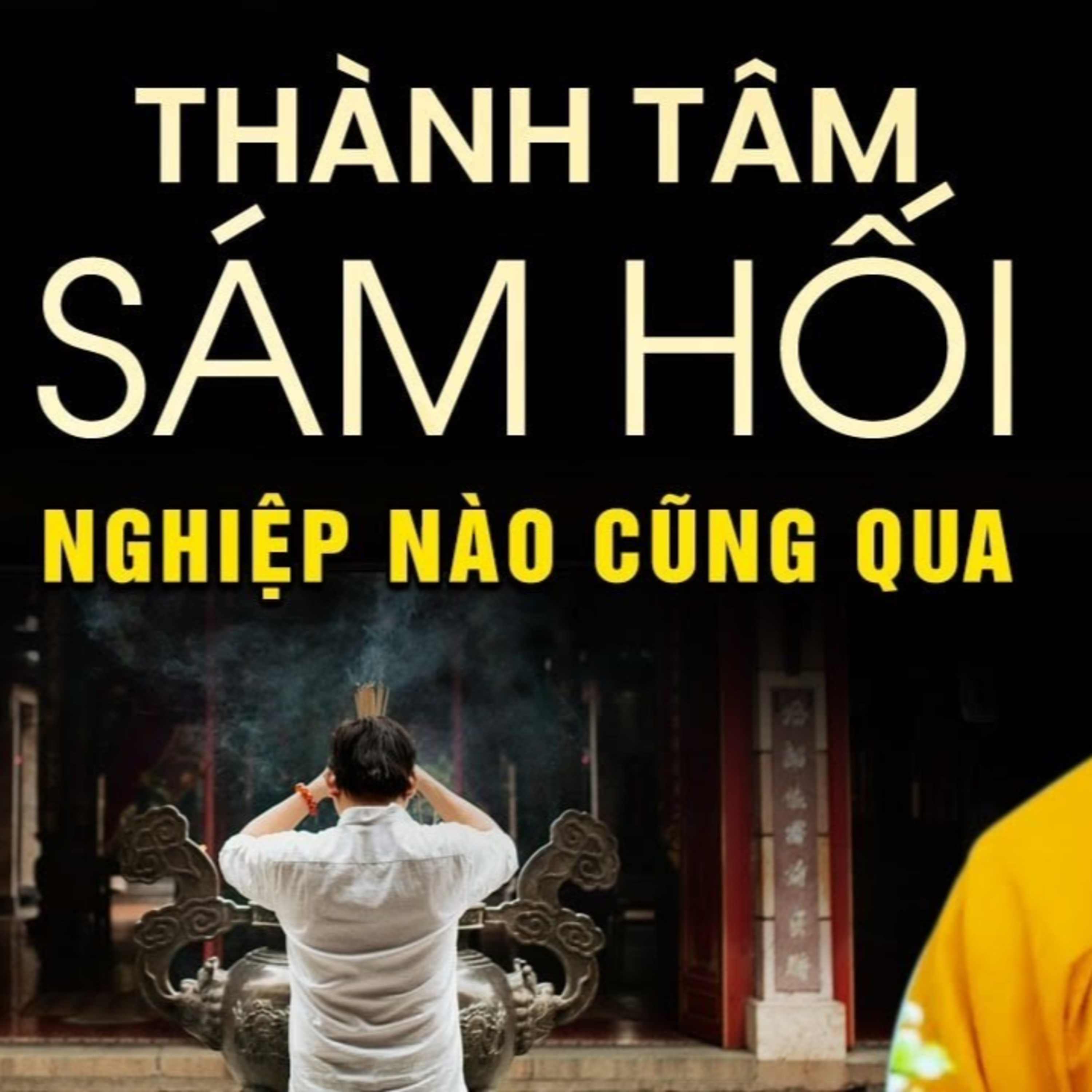 Thành tâm SÁM HỐI nghiệp nào cũng qua - Thầy Thích Pháp Hòa episode artwork