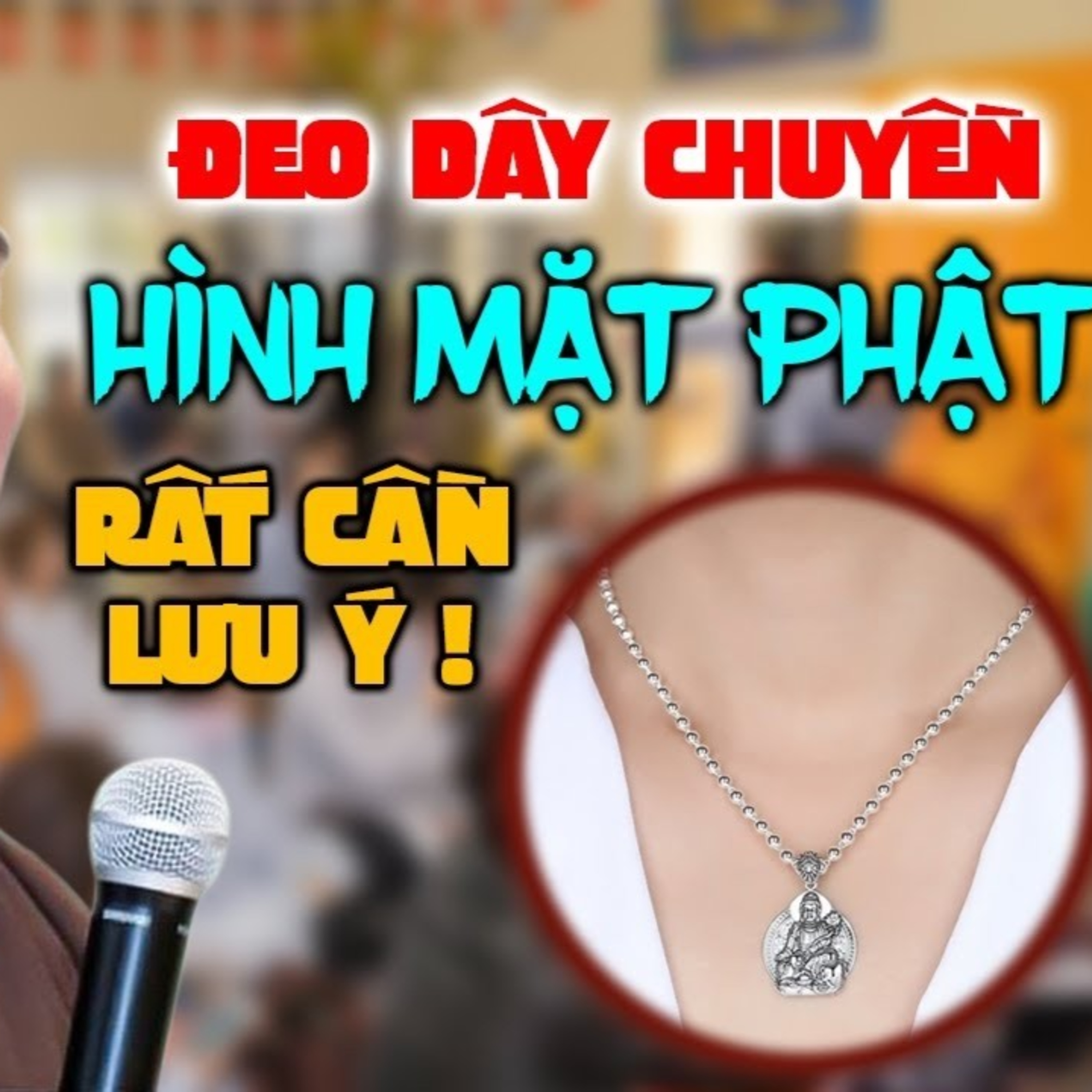 Ai Có Đeo Dây Chuyền Mặt Phật Trên Cổ nên biết điều này - Vấn đáp Thầy Pháp Hòa (rất vui) episode artwork