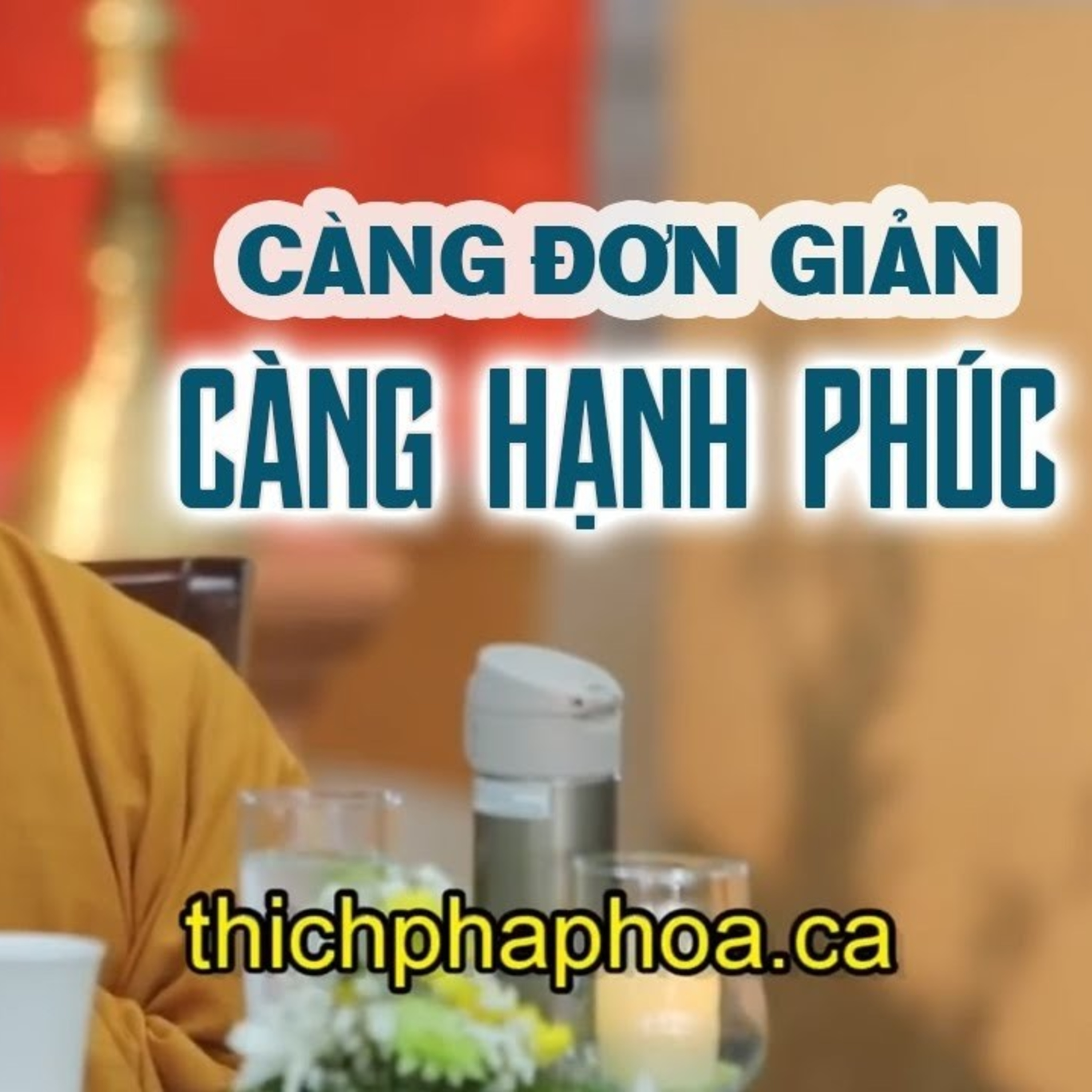 Học cách SỐNG ĐƠN GIẢN Không Bon Chen, Hơn Thua Ở Đời - Thầy Thích Pháp Hòa