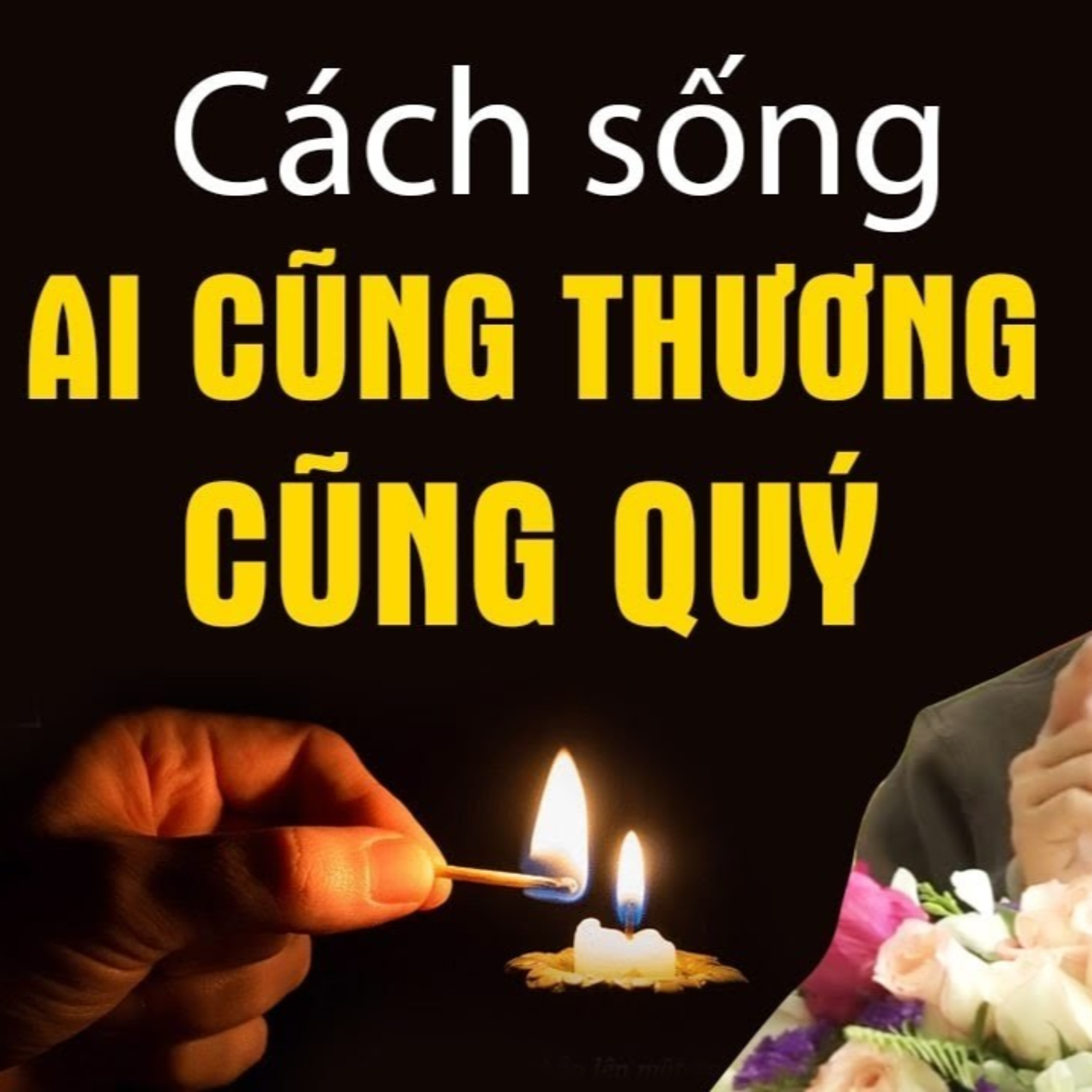 Cách sống Phúc Hậu hơn mỗi ngày, sống mà ai cũng quý cũng thương - Thầy Thích Pháp Hòa