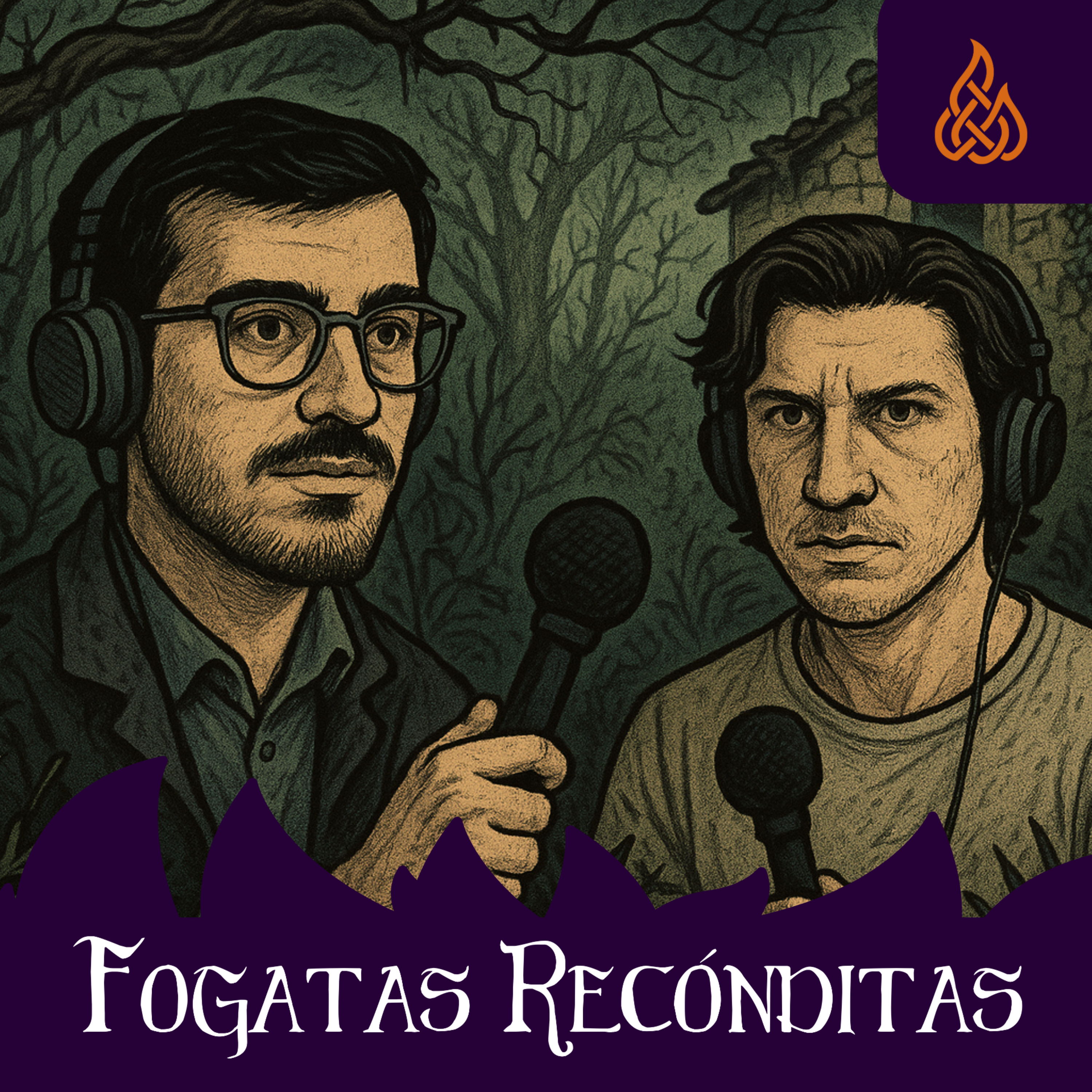 Fogatas Recónditas: Teaser episode artwork