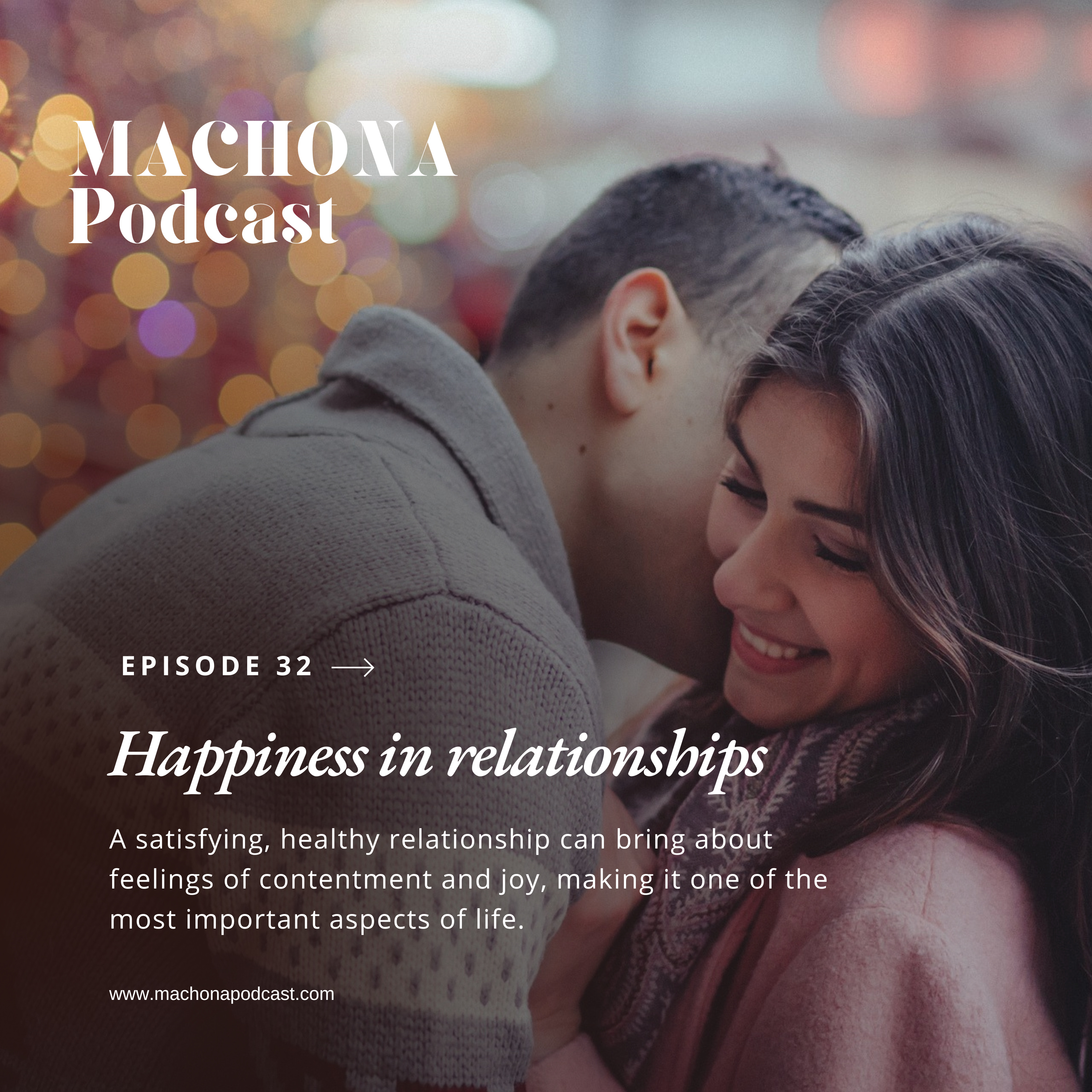 Episode 32 - Happiness in relationships episode artwork