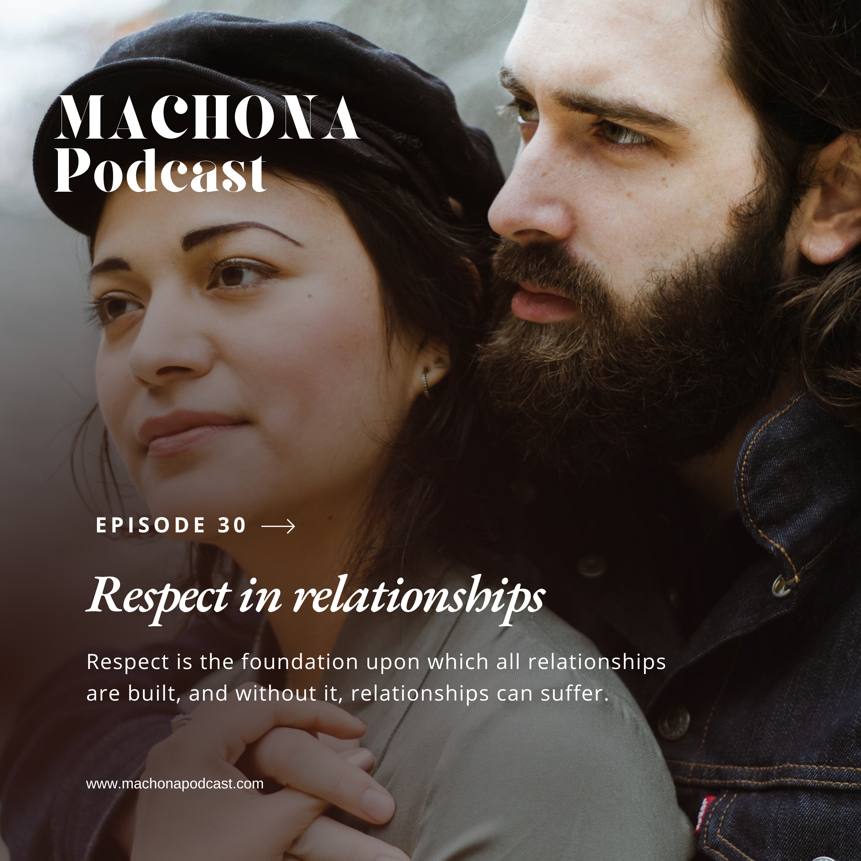Episode 30 - Respect in relationships episode artwork