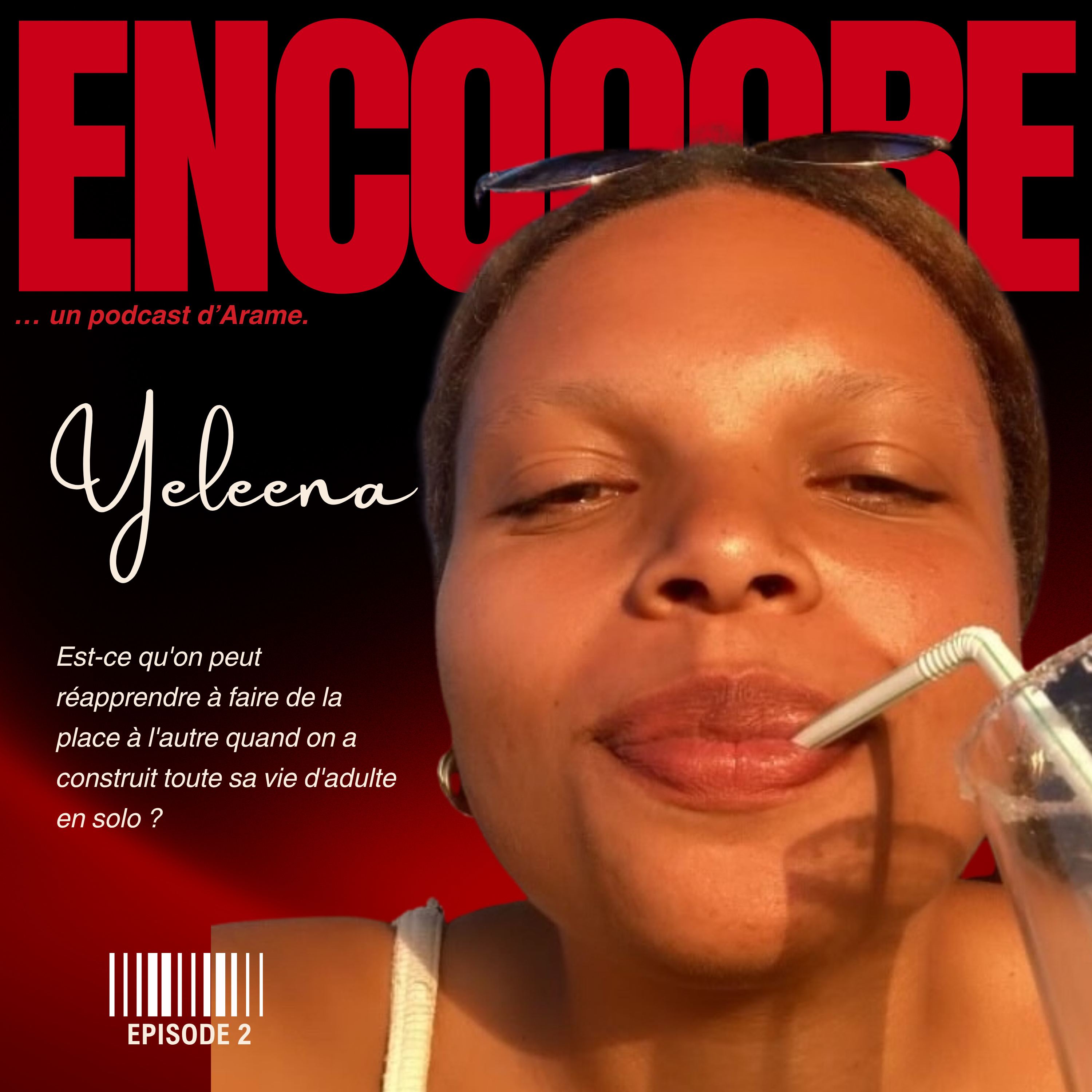 EP.2 Yeleena: L’amour doux après 29 ans de célibat  episode artwork
