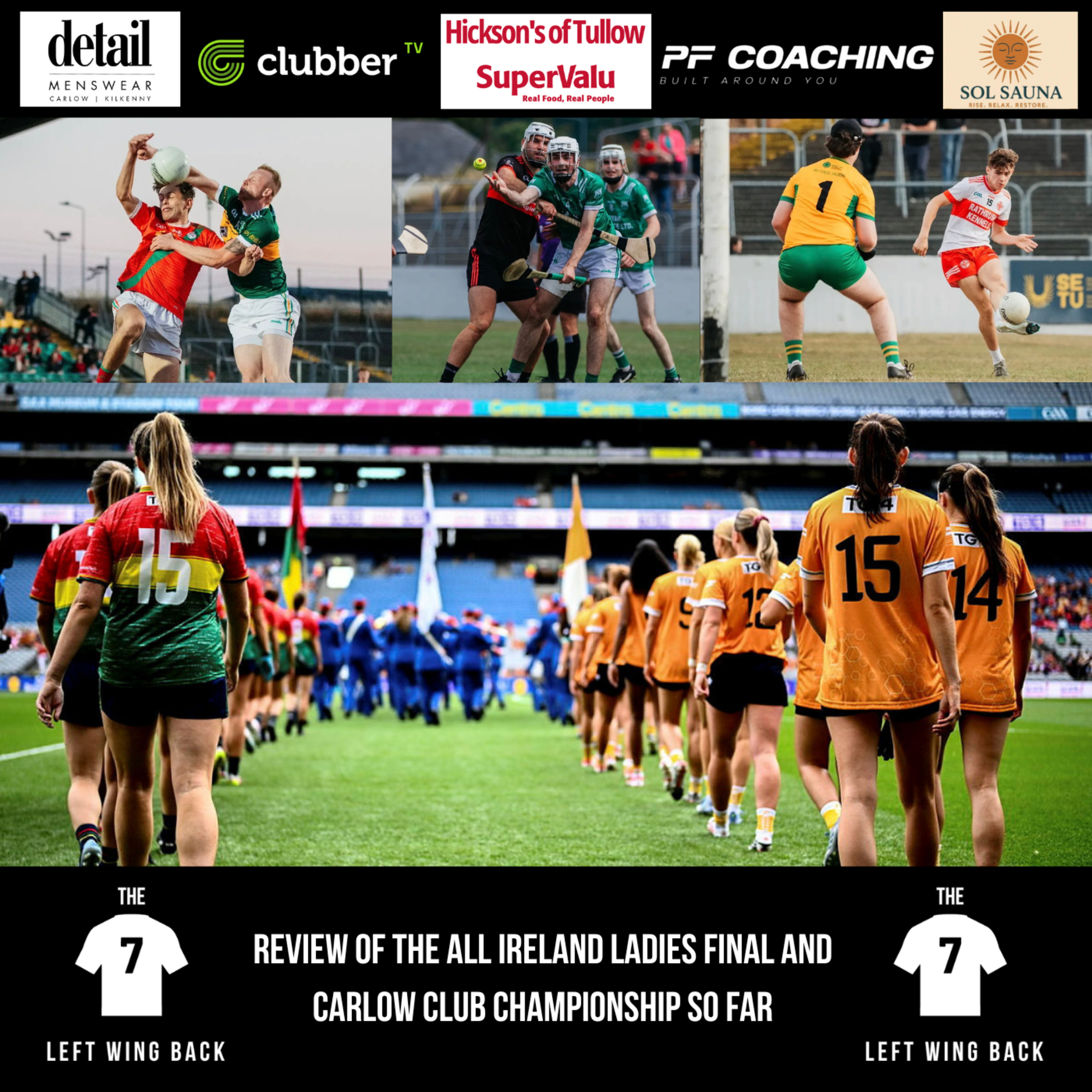 Review of The All Ireland Ladies Final and Carlow Club Championship so far episode artwork
