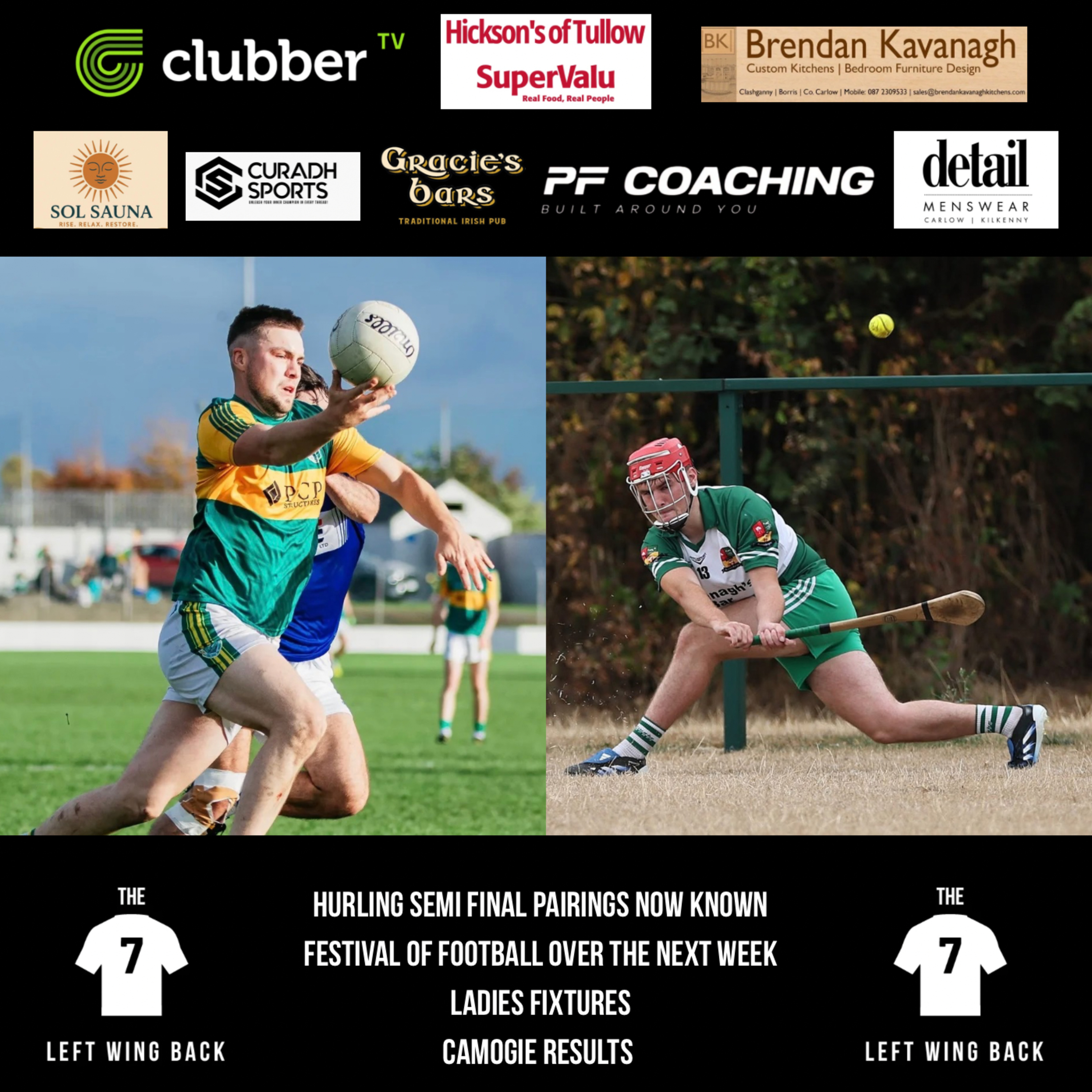Hurling Semi Final pairings revealed - Festival of Football over the next week - Ladies Fixtures - Camogie Results and more episode artwork