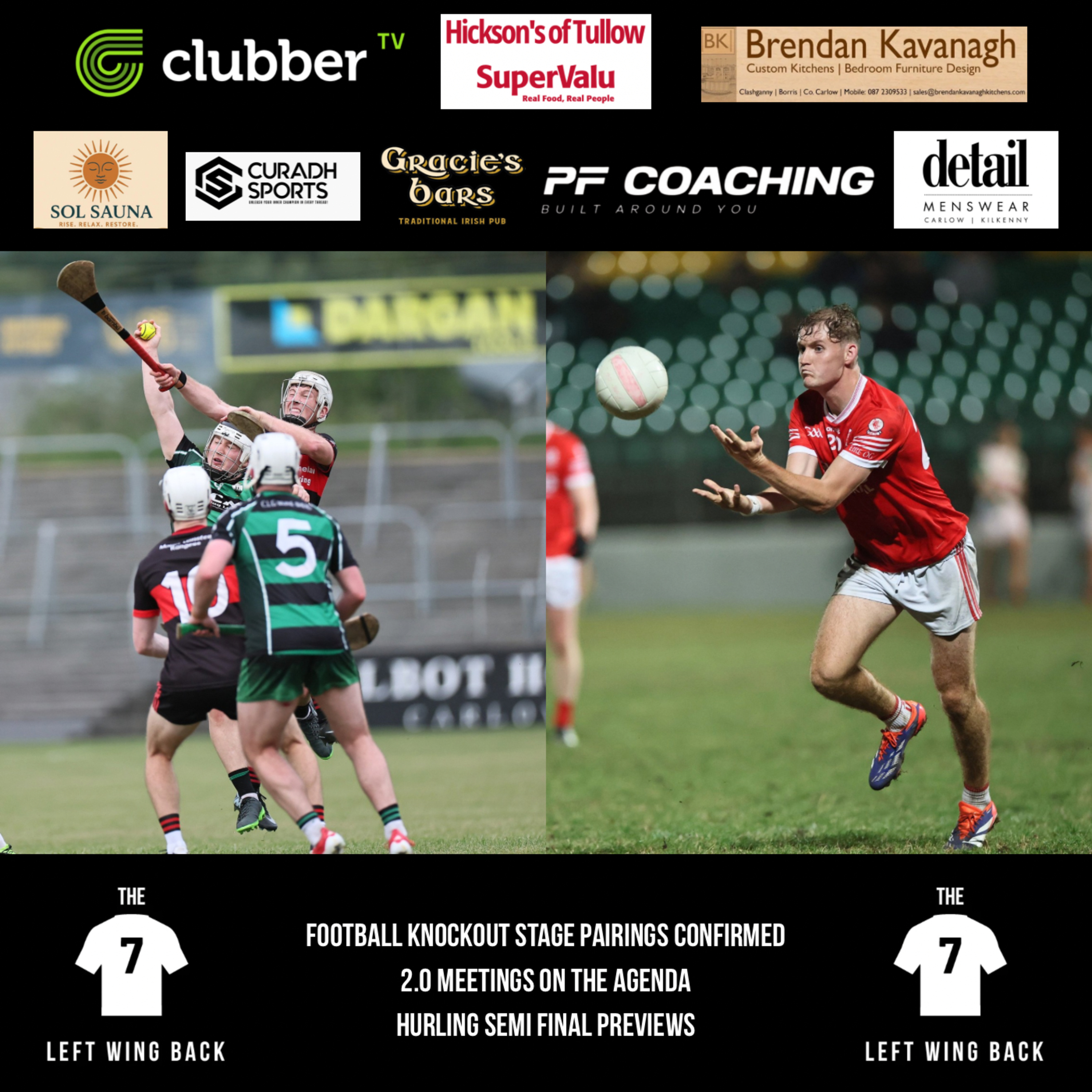 Football Knockout Pairings Confirmed | 2.0 Meetings On The Agenda | Hurling Semi Final Previews episode artwork