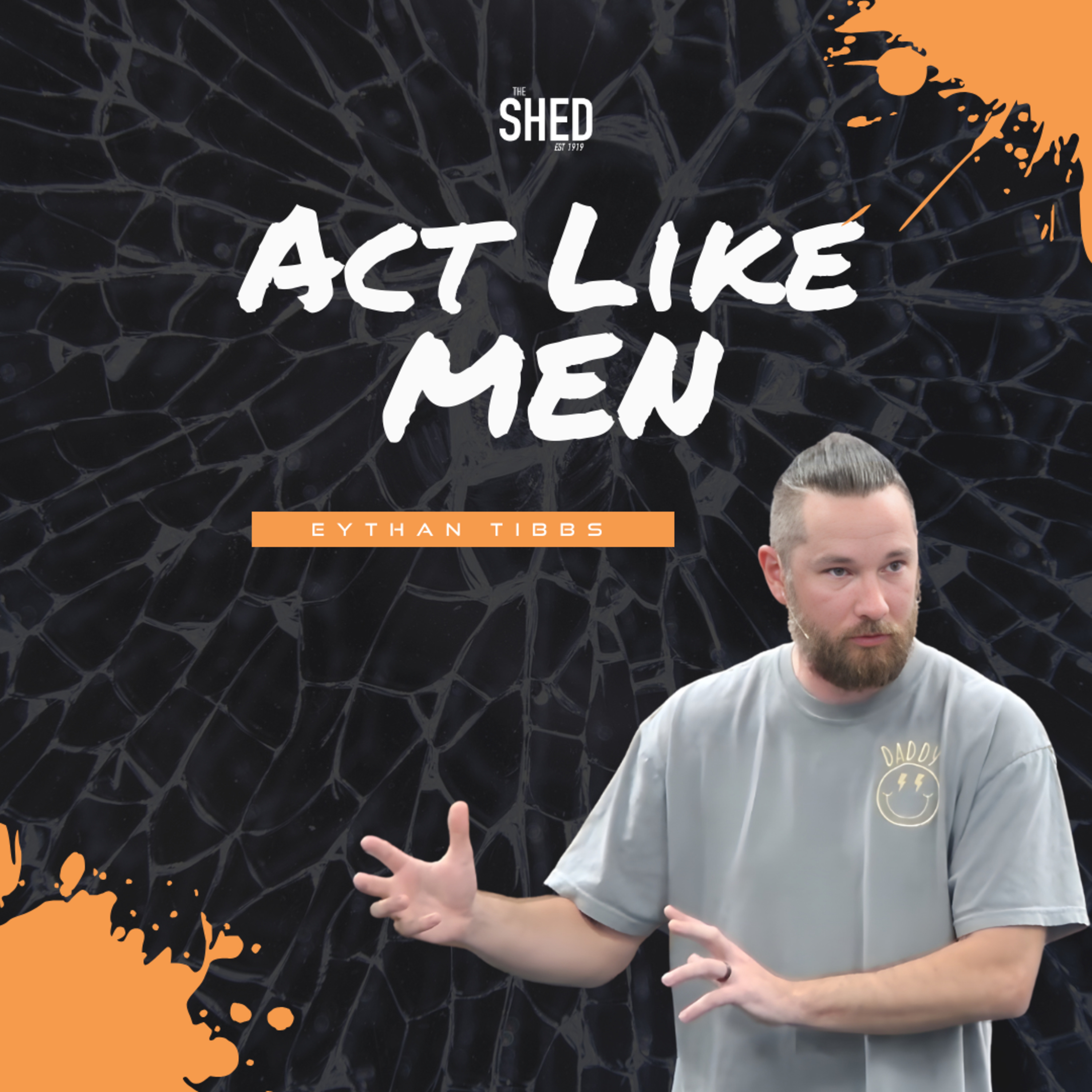 Act Like MEN - Father's Day 2025 episode artwork