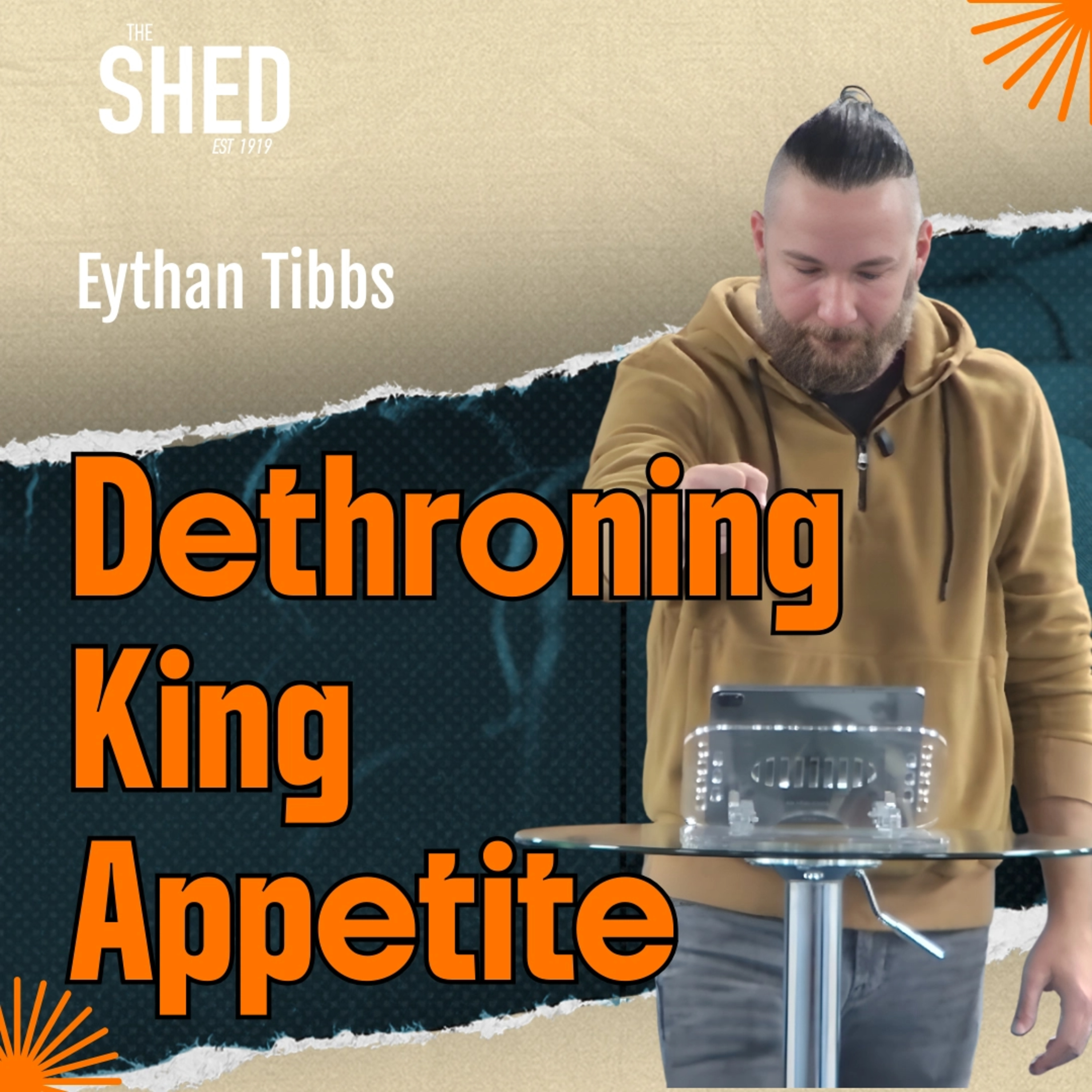 Dethroning King Appetite