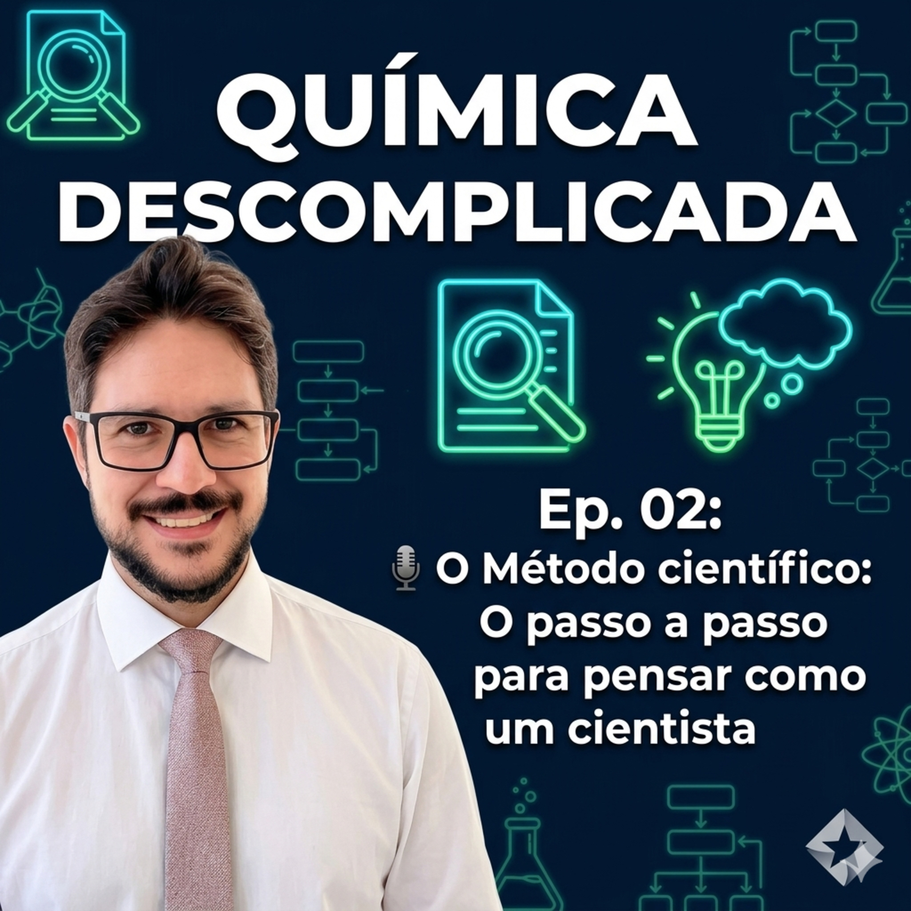 🎙️ EP-02 QG-02 O Método científico: O passo a passo para pensar como um cientista episode artwork