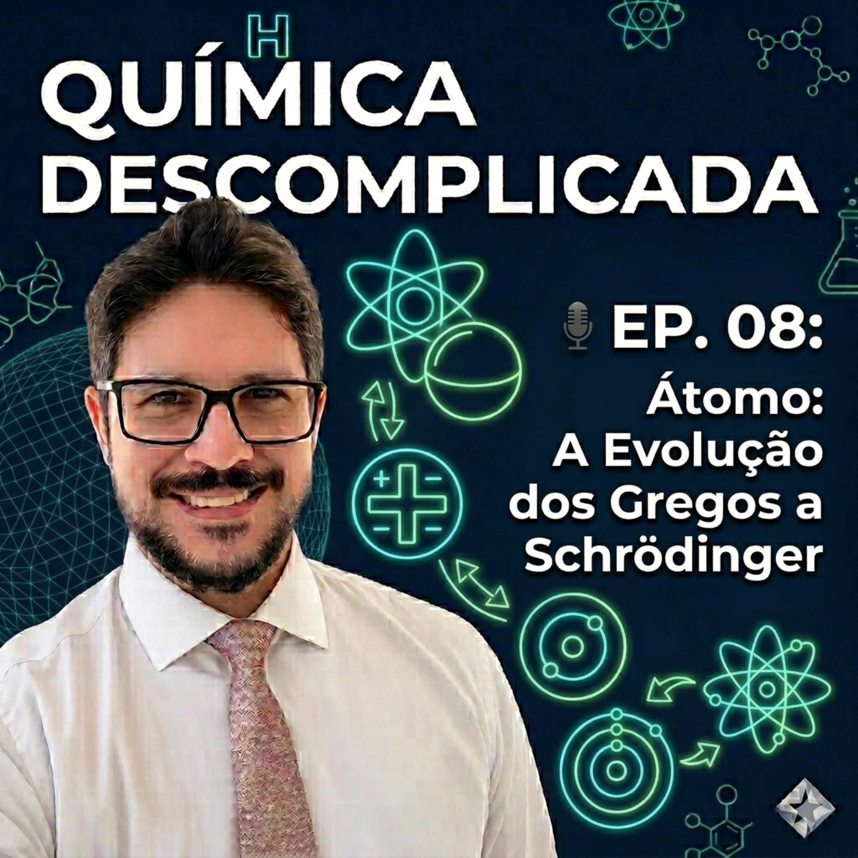 🎙️EP-08 QG-08 Átomo: a evolução dos Gregos a Schrodinger episode artwork
