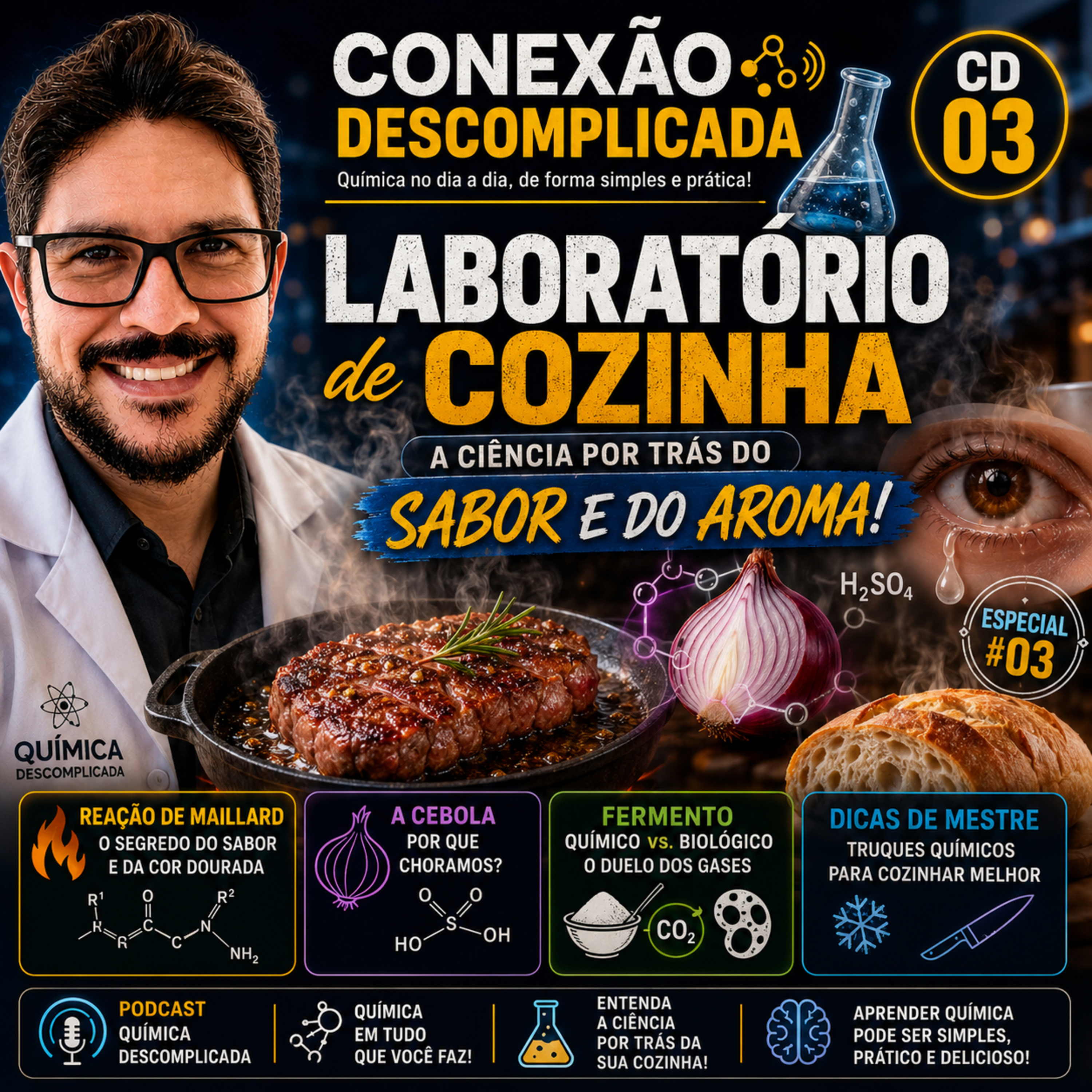 🎙️CD-03 Laboratório de cozinha: a ciência por trás do sabor e do aroma! episode artwork