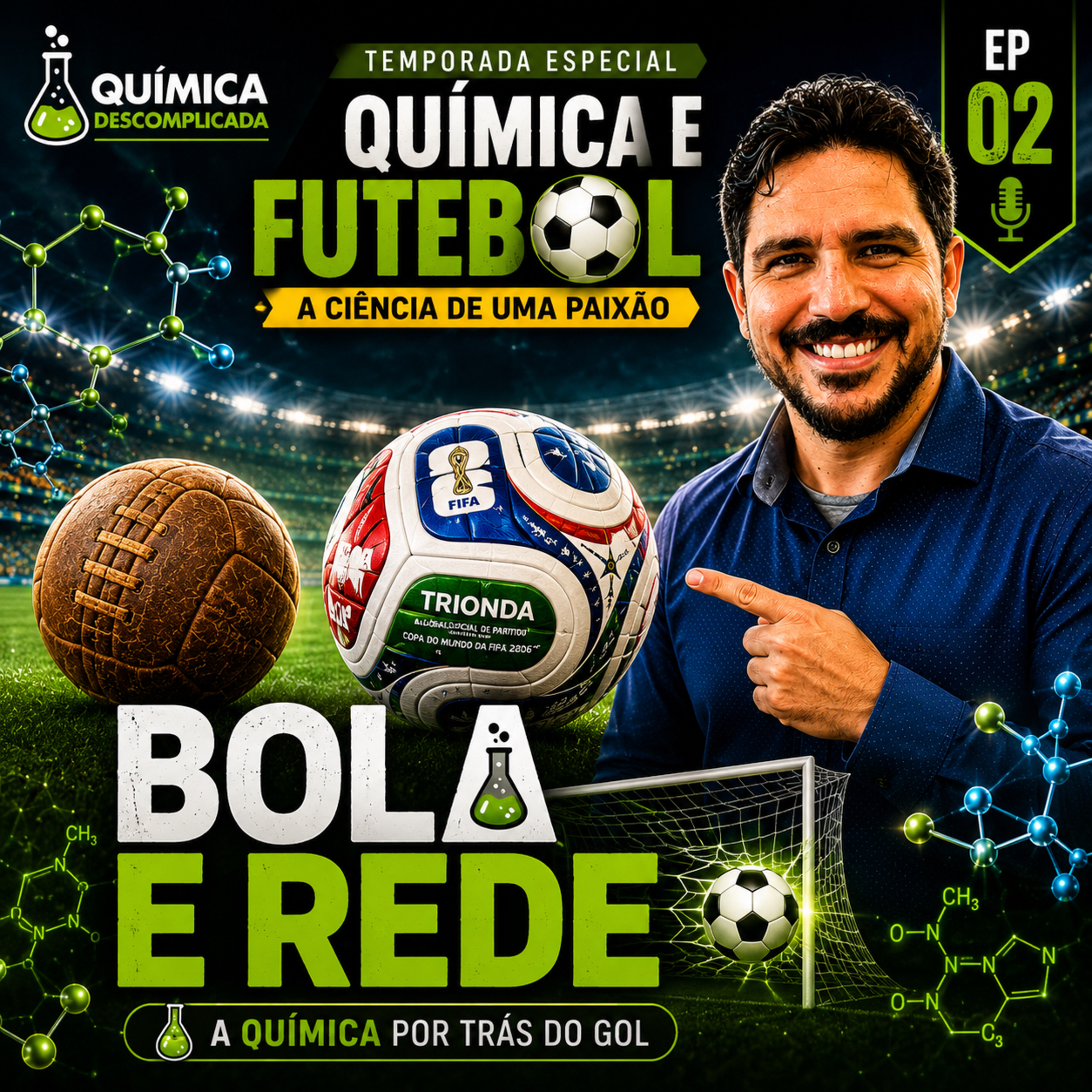 🎙️EPEQF-02 A química da bola e da rede episode artwork