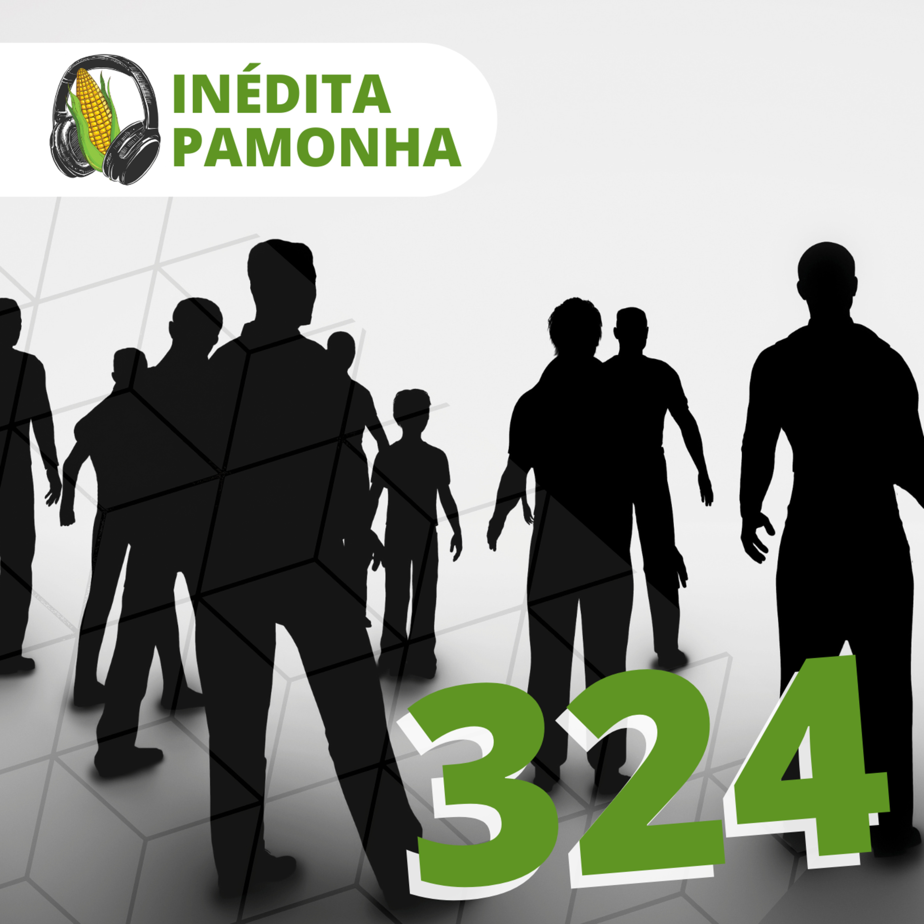 Inédita Pamonha 324 - Harmonia com o todo episode artwork