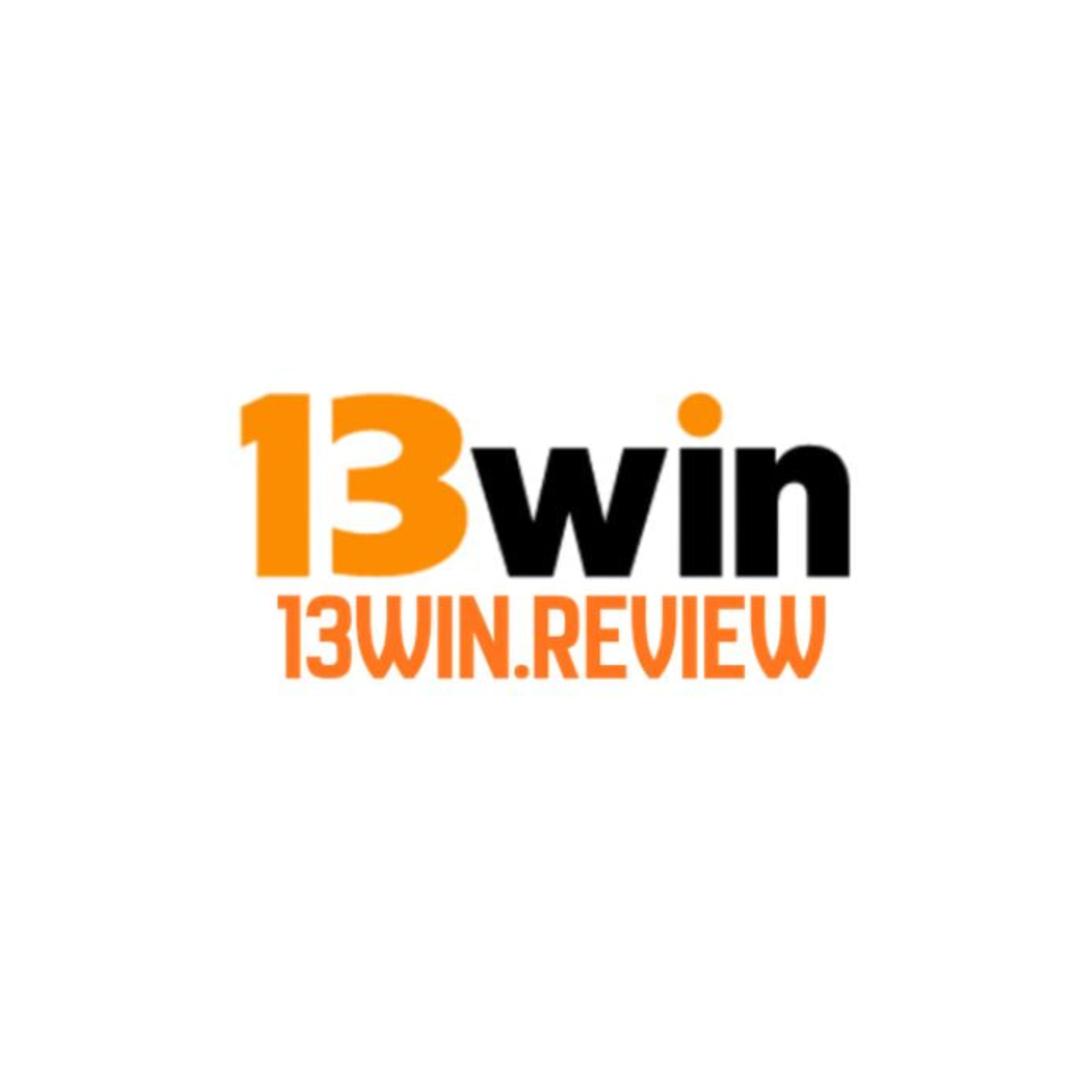 13Winreview Lua Chon Giai Tri Truc Tuyen Uy Tin Hang Dau