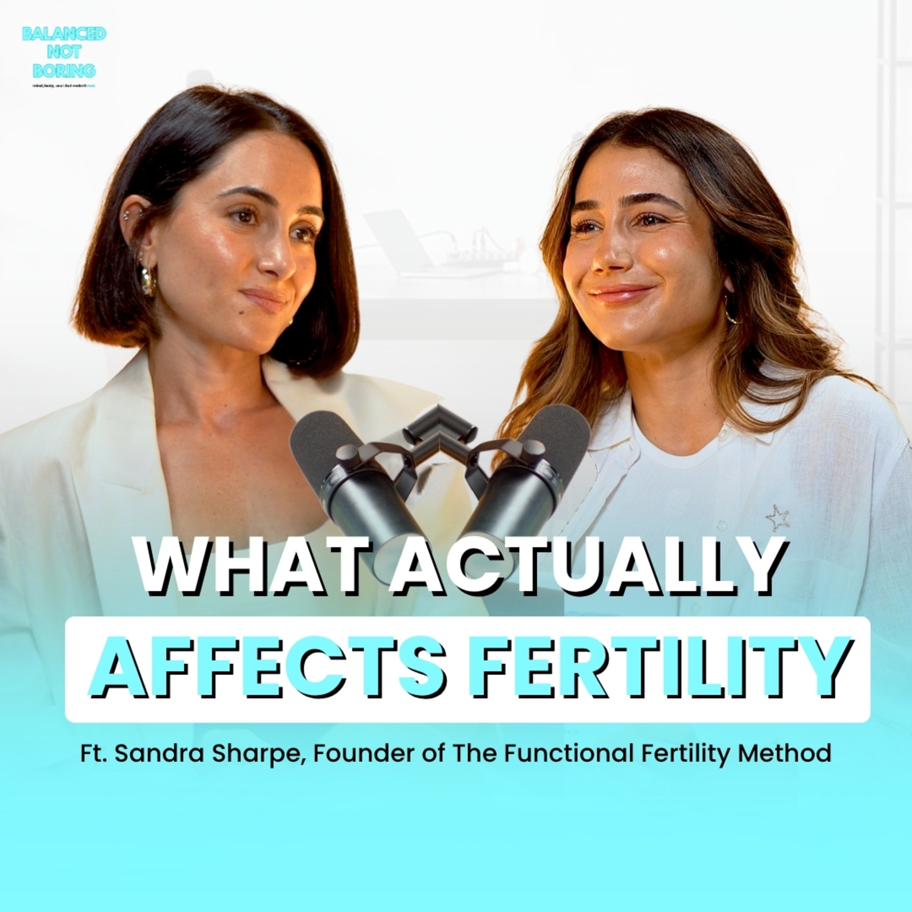 Fertility Is More Than Physical: The Mind-Body Connection We’re Not Talking About w Sandra Sharpe