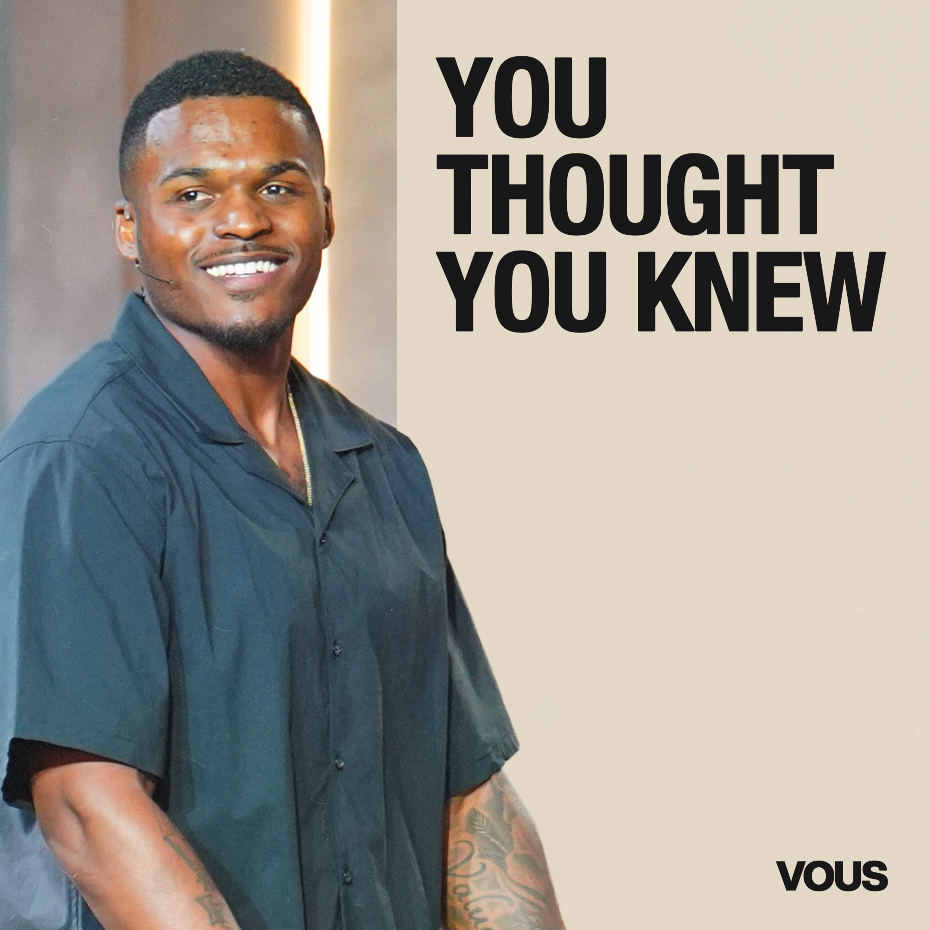 You Thought You Knew — Signs & Wonders — LT Lucas