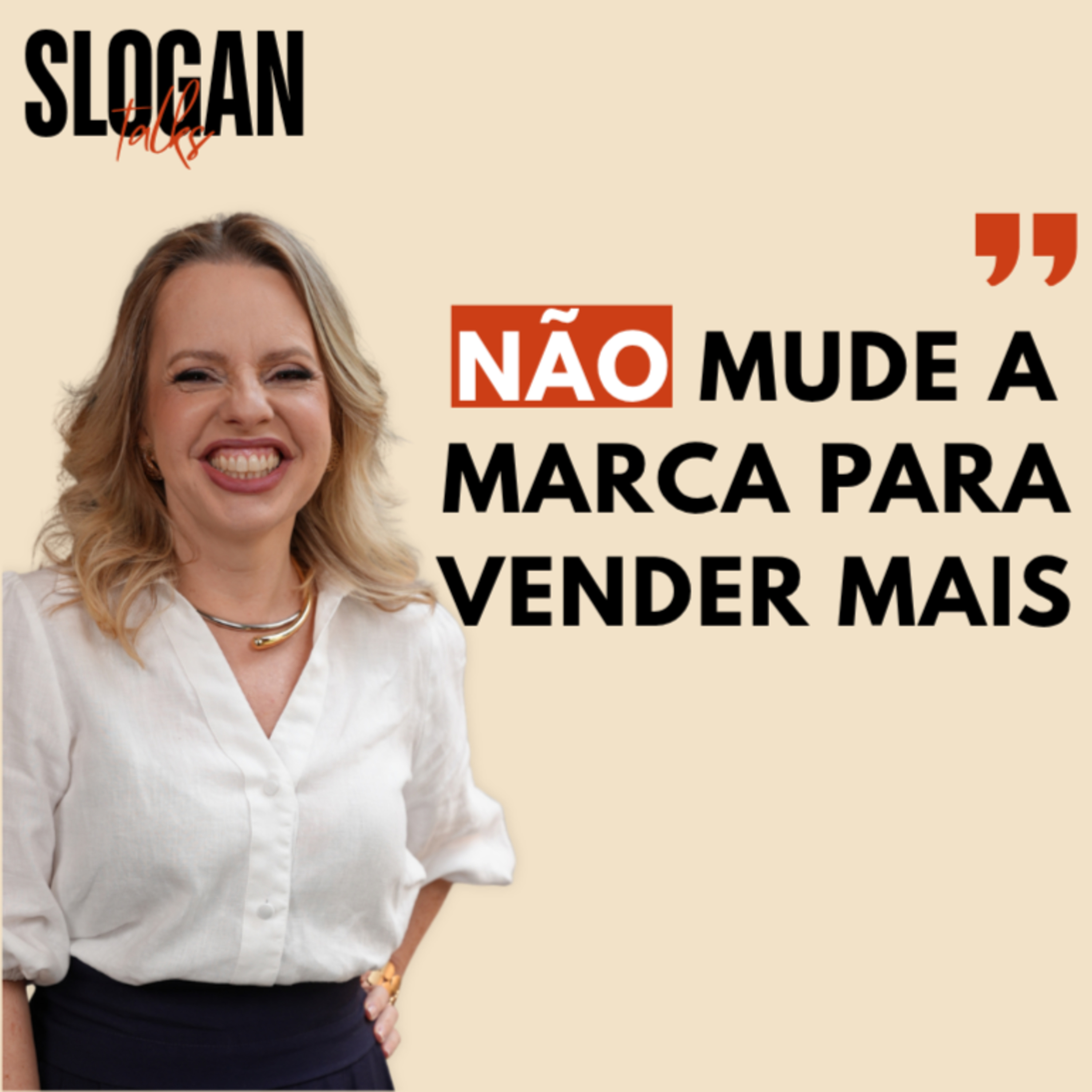 “O grande erro é mudar a marca porque não está vendendo” – Tatiana Cerezer, MAPFRE | SLOGAN talks episode artwork