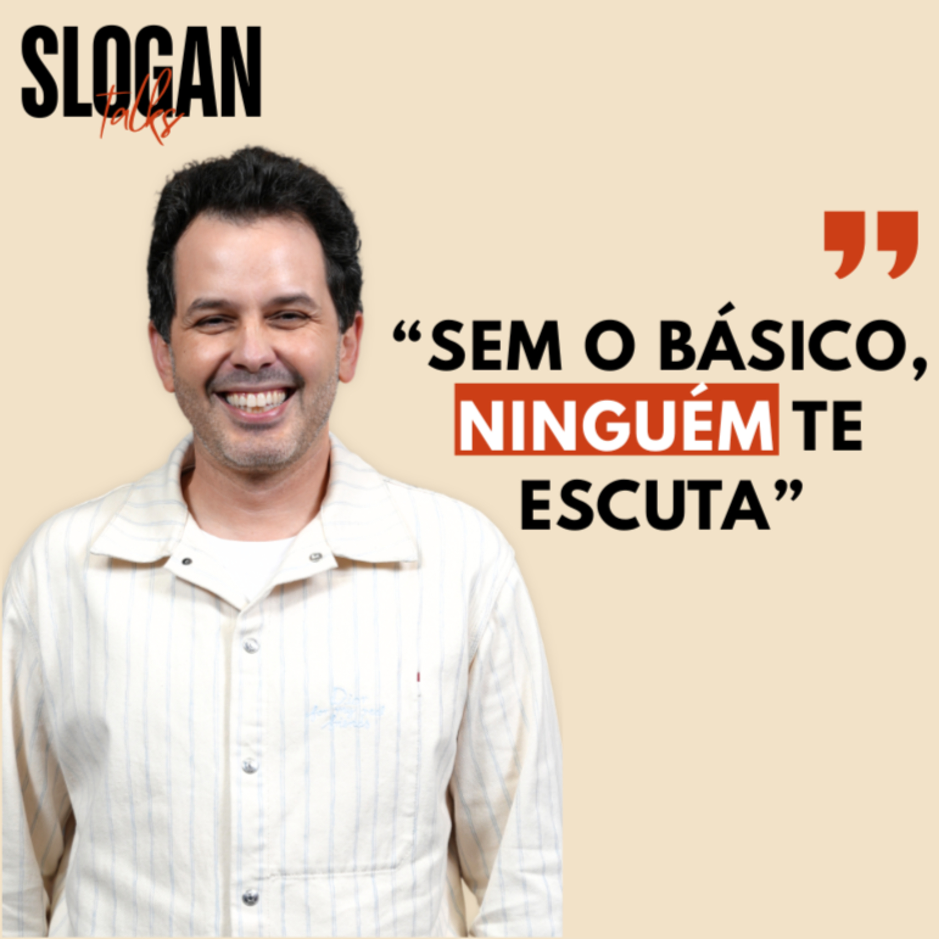 “Se o produto é ruim, o marketing não salva” – Thiago Lopes, Kraft Heinz Brasil | SLOGAN talks episode artwork