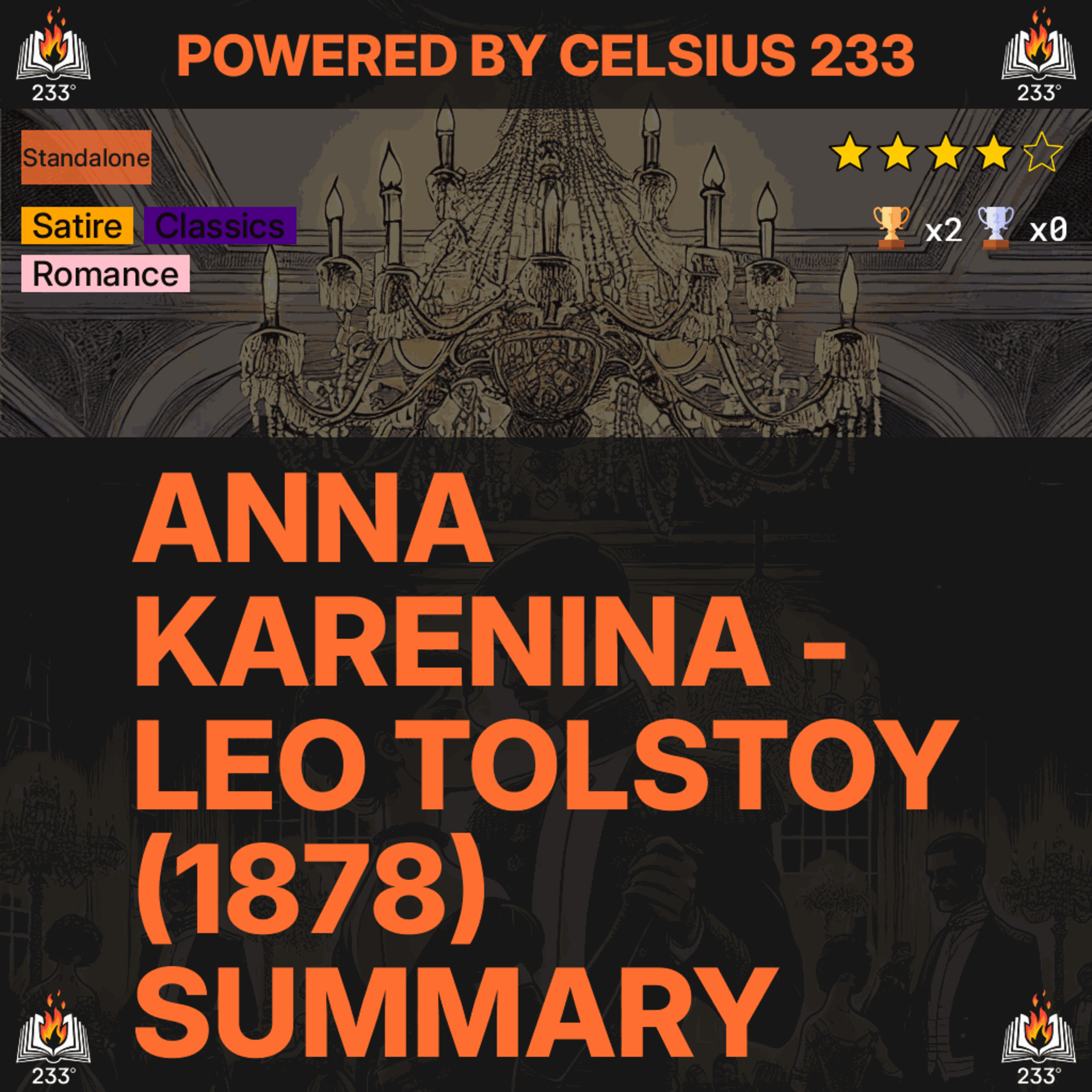 Anna Karenina - Leo Tolstoy (1878) Summary