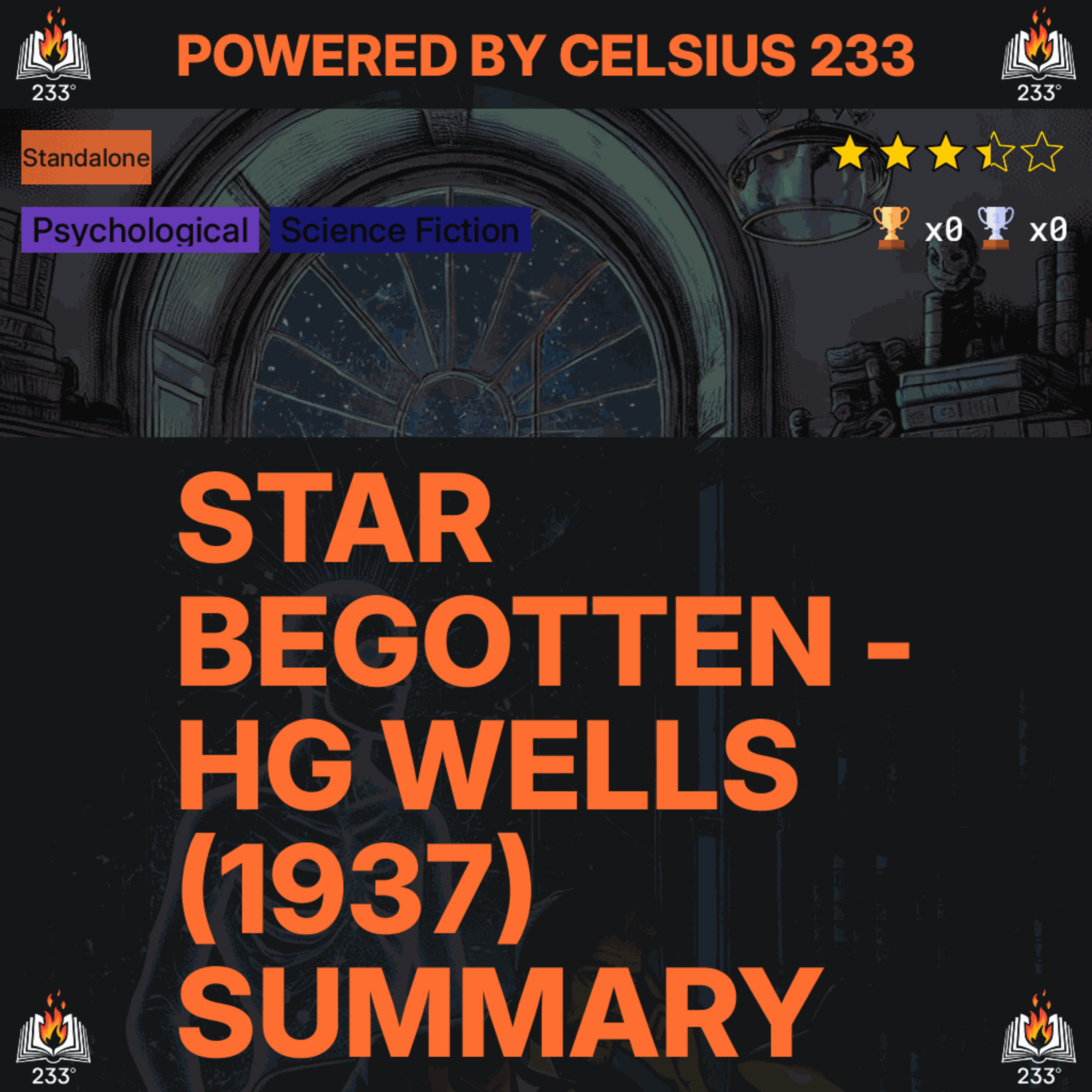 Star Begotten - HG Wells (1937) Summary