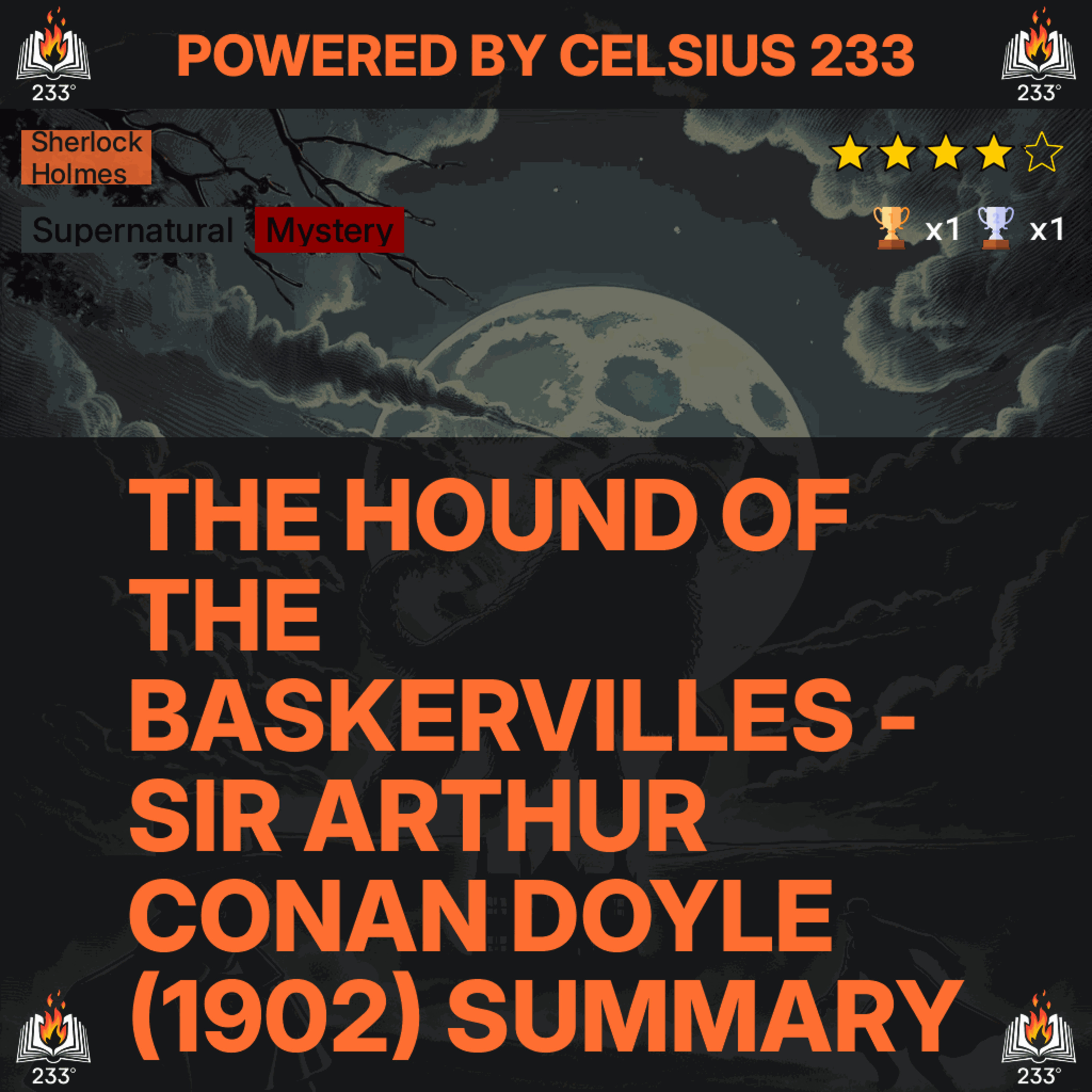 The Hound of the Baskervilles - Sir Arthur Conan Doyle (1902) Summary (Sherlock Holmes - 5)