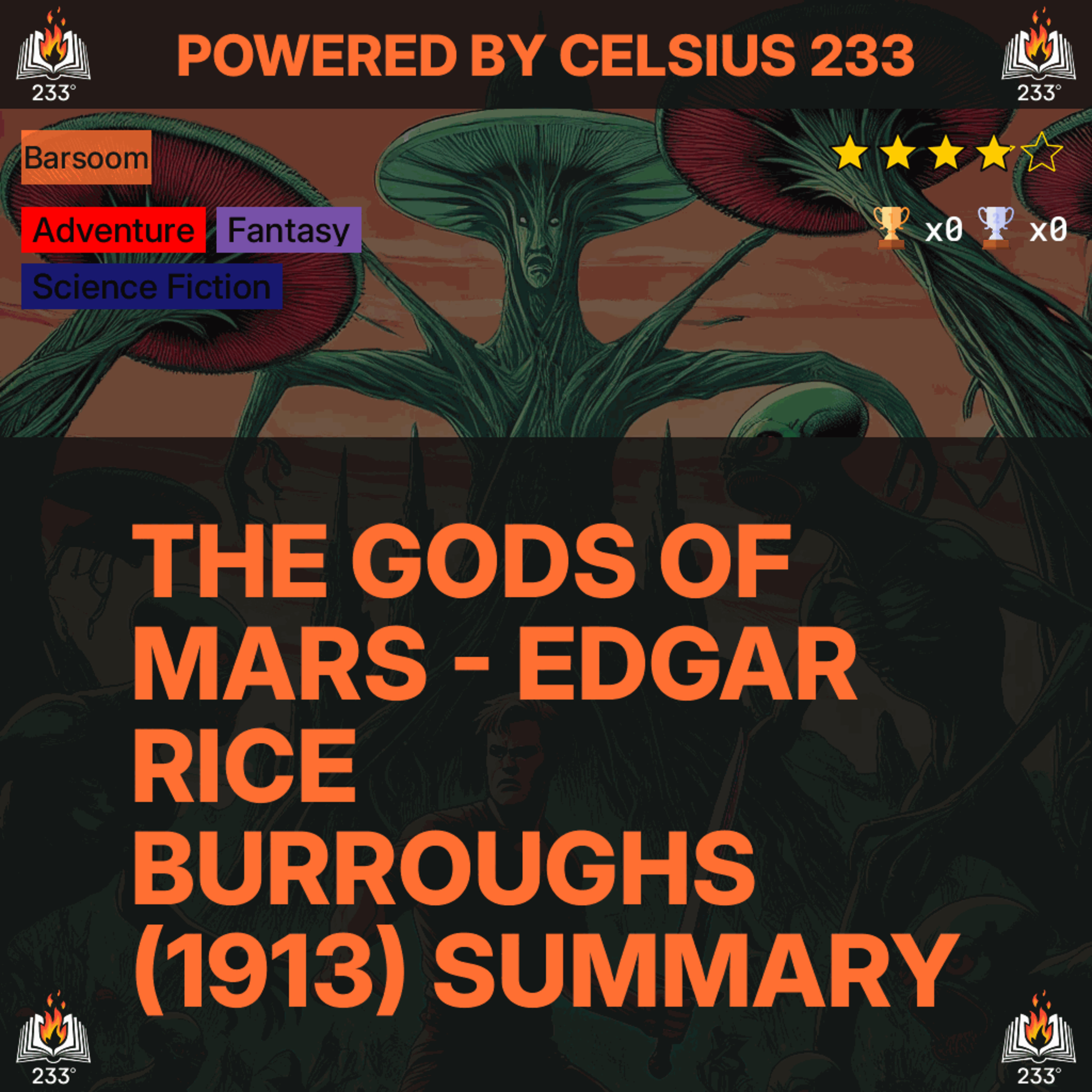 The Gods of Mars - Edgar Rice Burroughs (1913) Summary (Barsoom - 2)