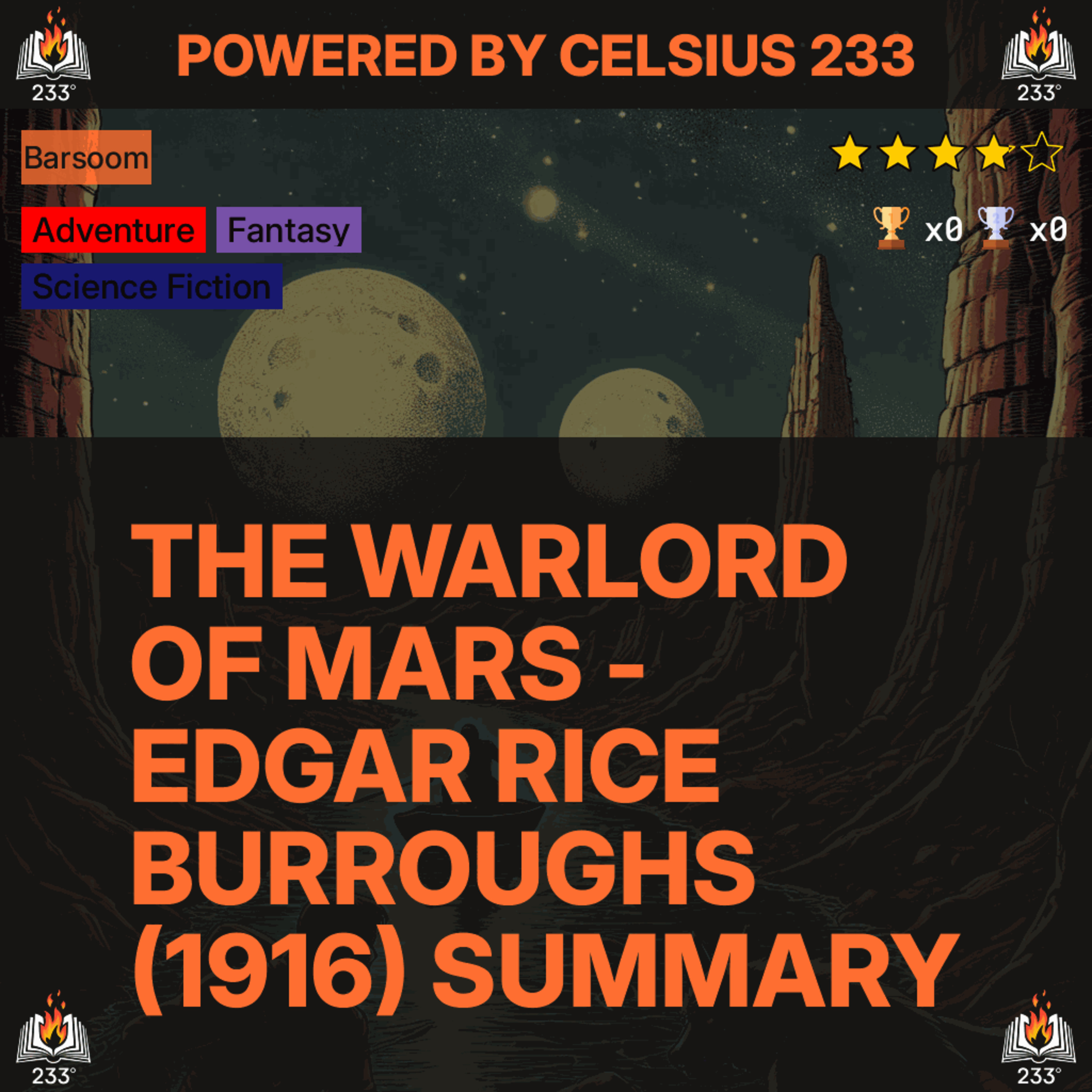 The Warlord of Mars - Edgar Rice Burroughs (1916) Summary (Barsoom - 3)