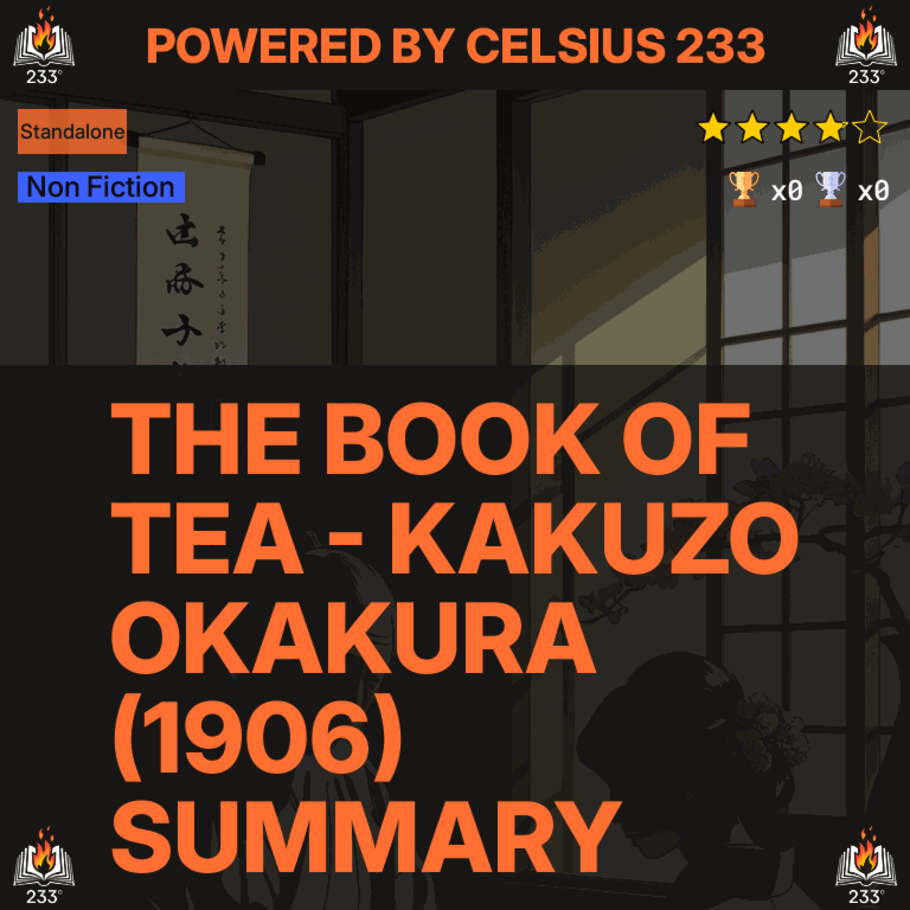 The Book of Tea - Kakuzo Okakura (1906) Summary