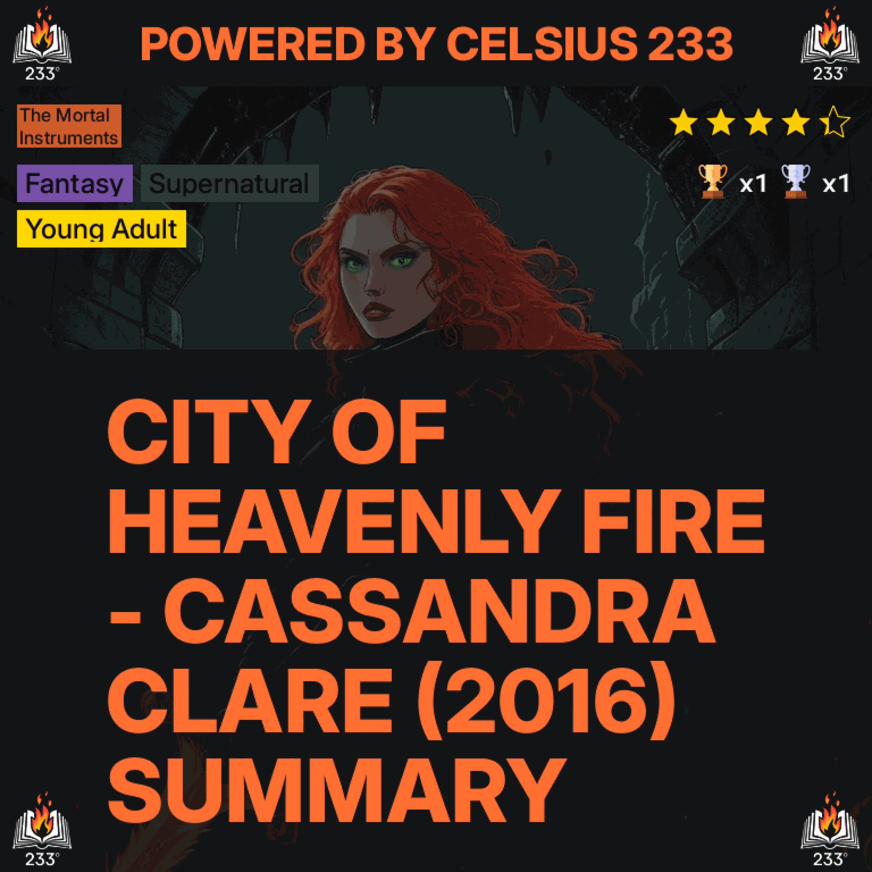 City of Heavenly Fire - Cassandra Clare (2016) Summary (The Mortal Instruments - 6) - 4.39 ⭐️