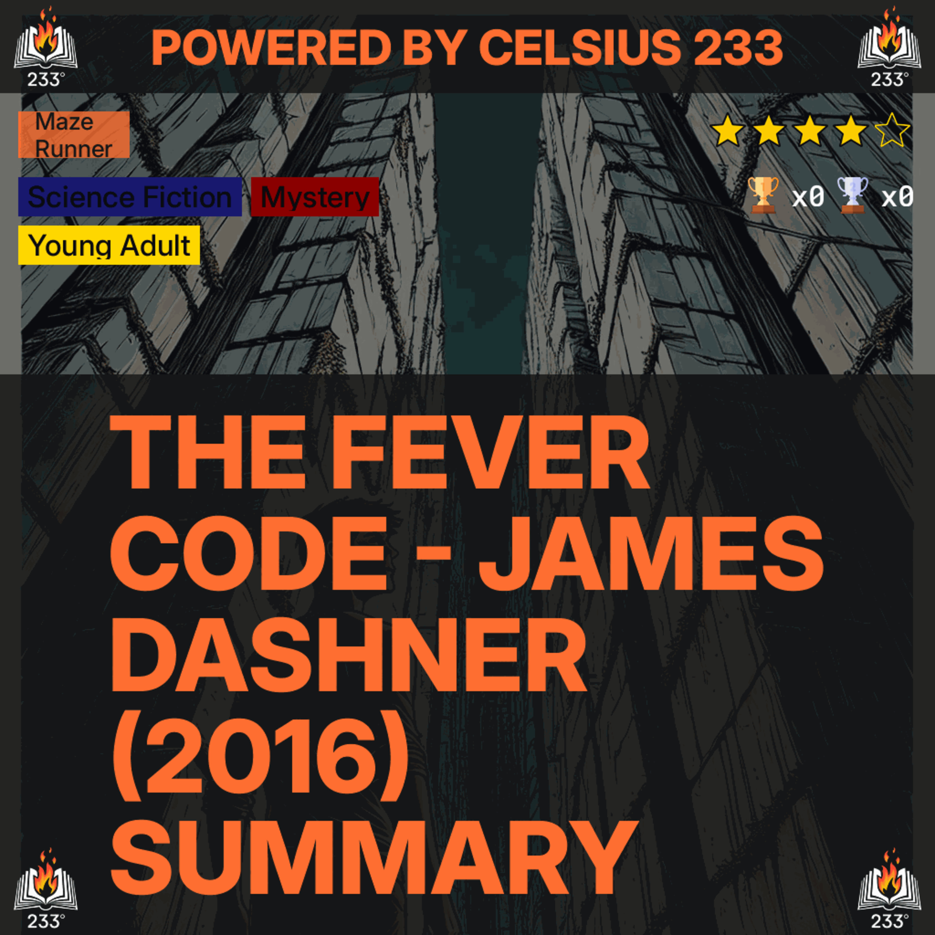 The Fever Code - James Dashner (2016) Summary (Maze Runner - 0.5) - 4.03 ⭐️