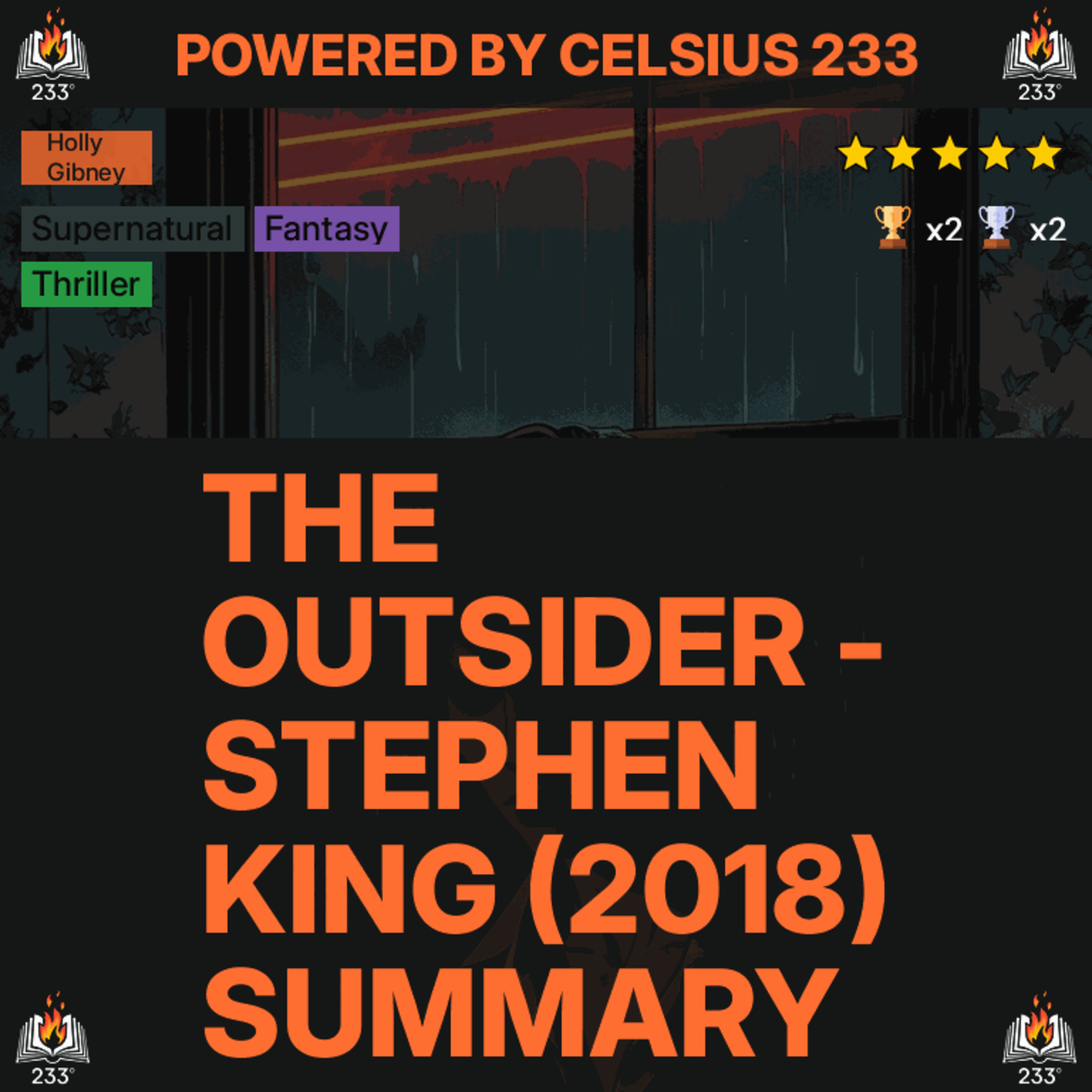 The Outsider - Stephen King (2018) Summary (Holly Gibney - 1) - 4.01 ⭐️