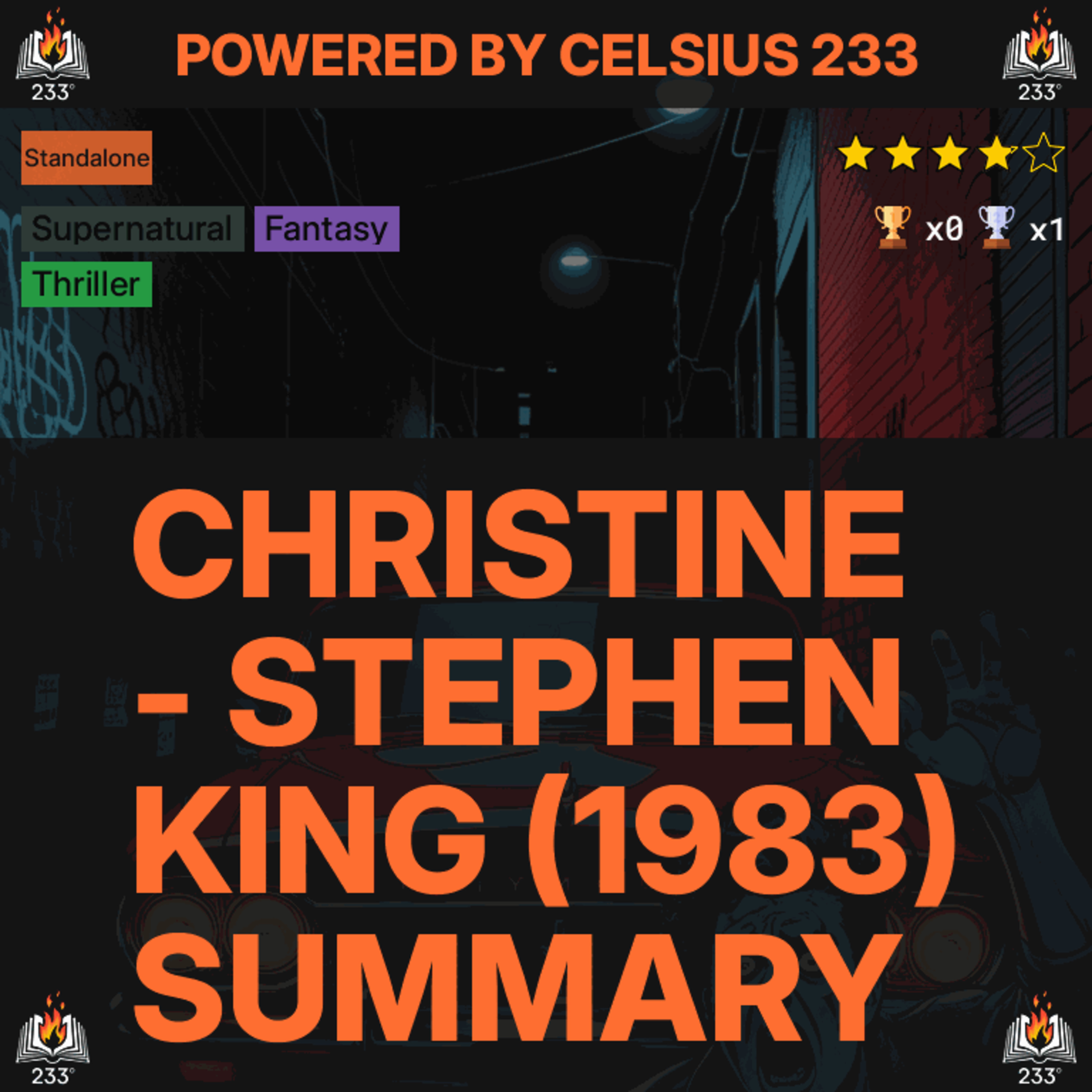 Christine - Stephen King (1983) Summary - 3.85 ⭐️