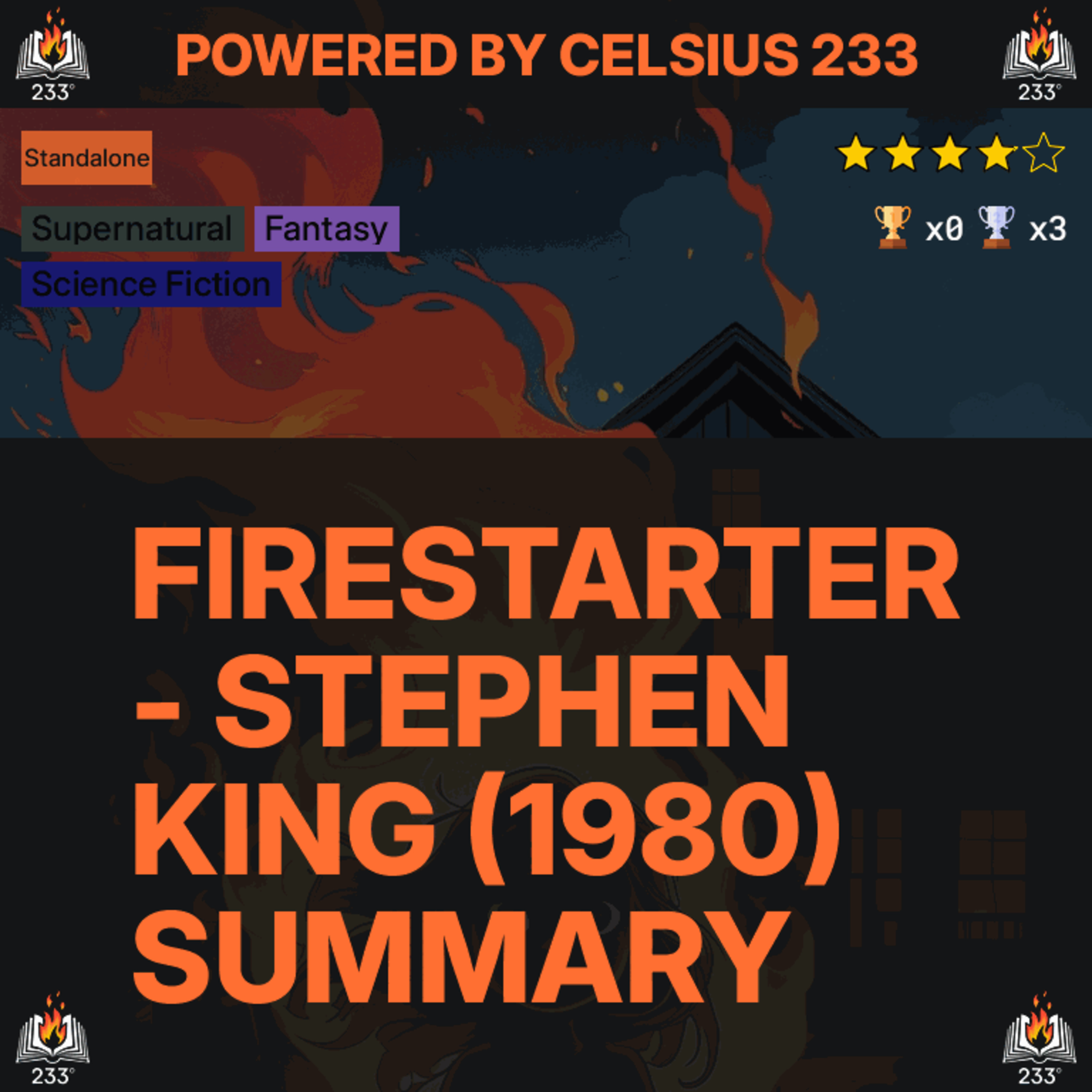 Firestarter - Stephen King (1980) Summary - 3.92 ⭐️