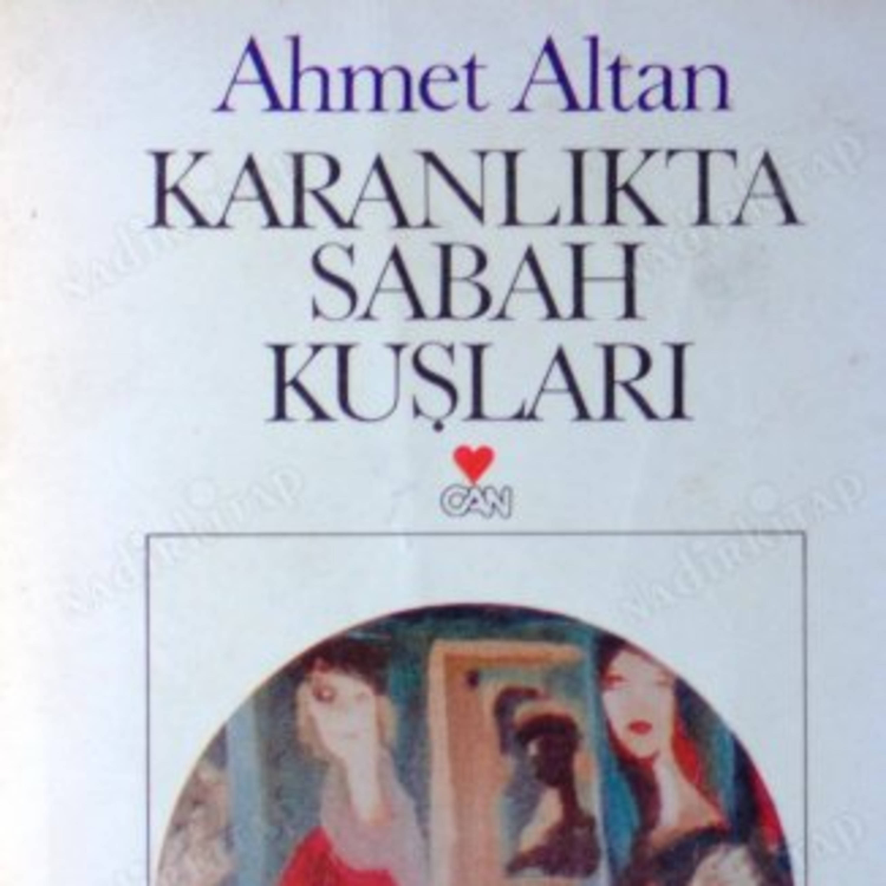 Ahmet Altan Karanlıkta Sabah Kuşları